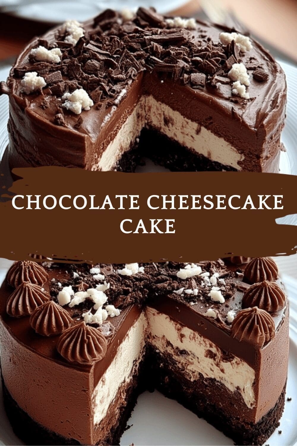 Chocolate Cheesecake Cake