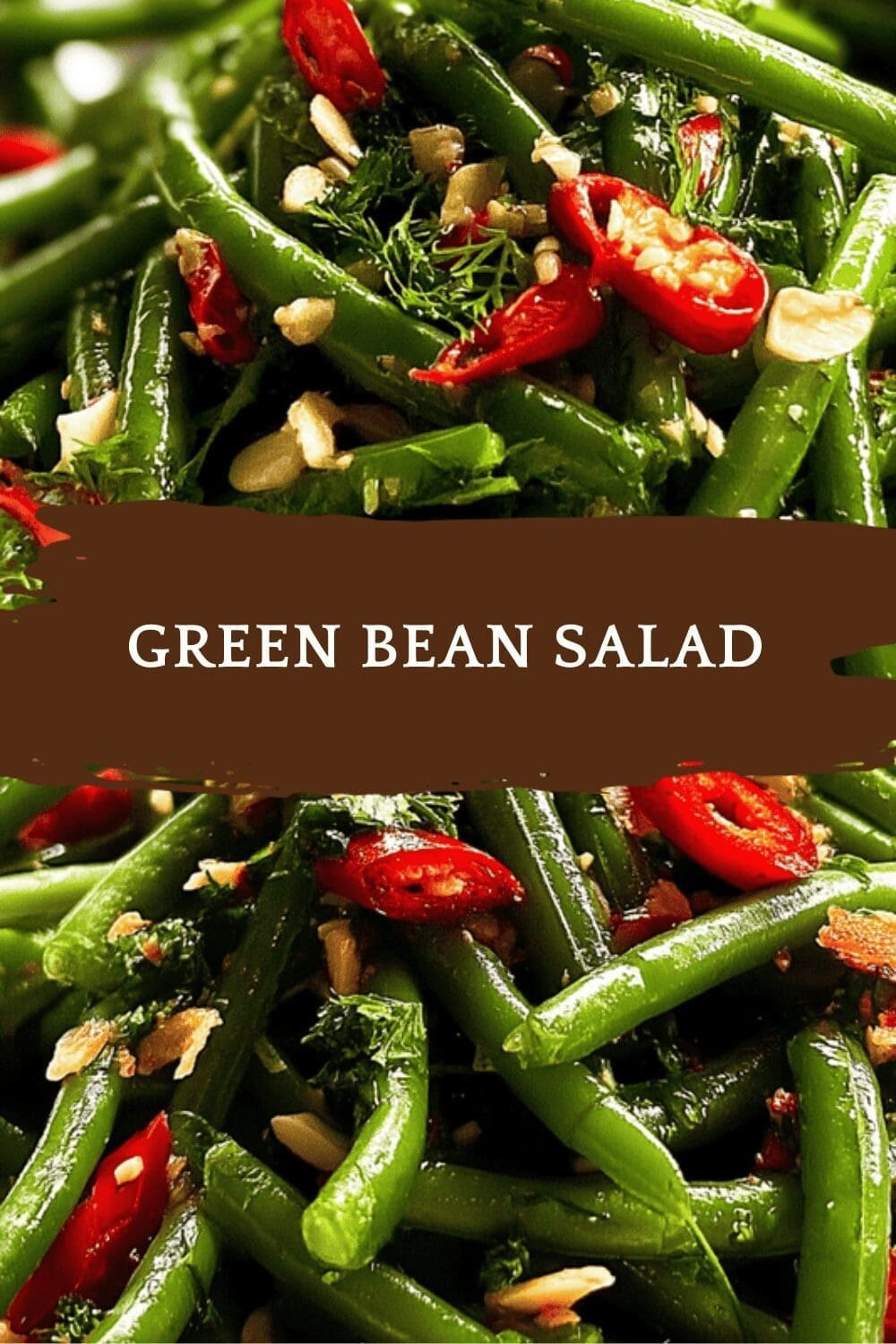 Green Bean Salad With Fresh Basil Balsamic And Crunchy Almonds 6 Green Bean Salad