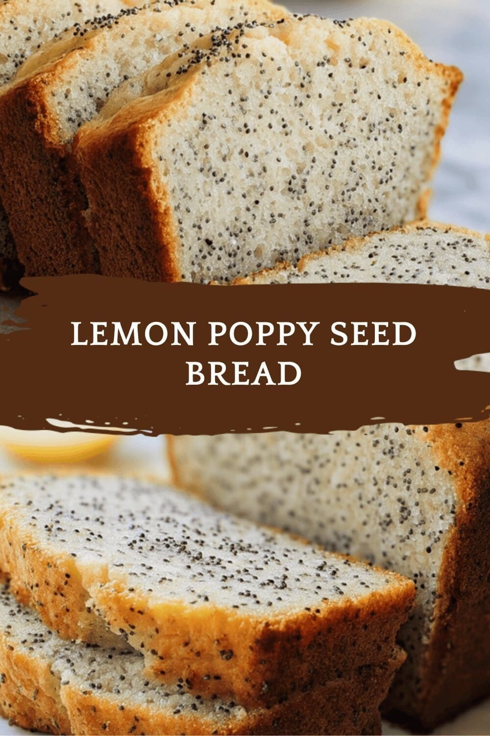 Lemon Poppy Seed Bread Recipe For Moist And Flavorful Loaf 4 Lemon Poppy Seed Bread