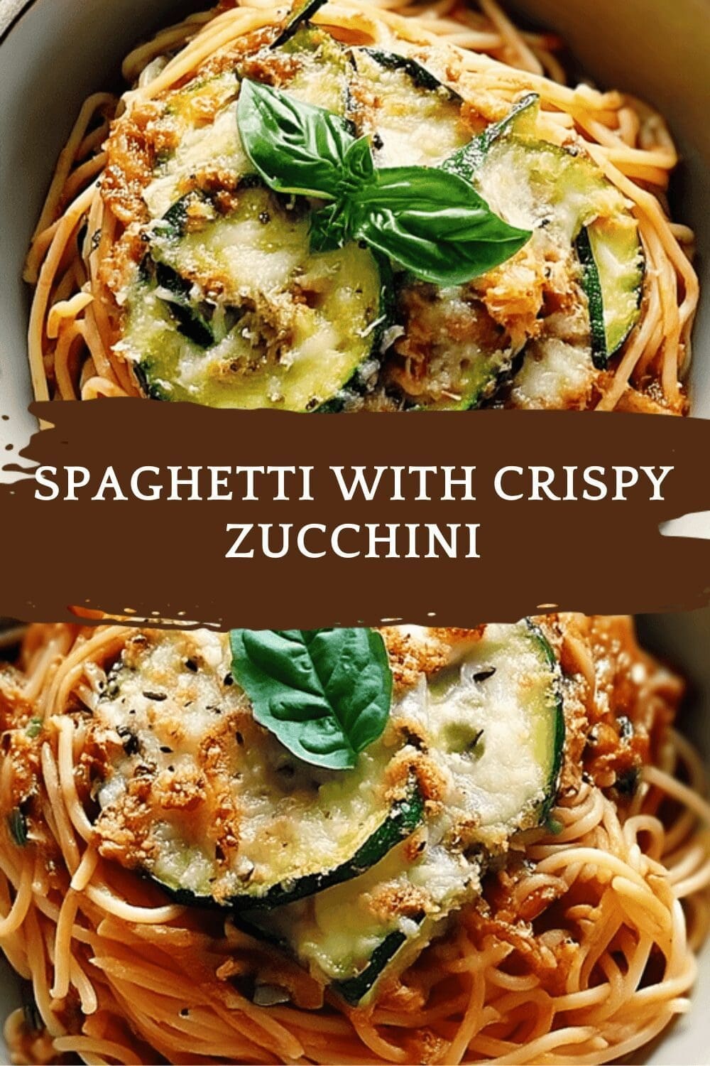 Spaghetti With Crispy Zucchini Recipe For Flavorful And Easy Weeknight Meals 6 Spaghetti With Crispy Zucchini