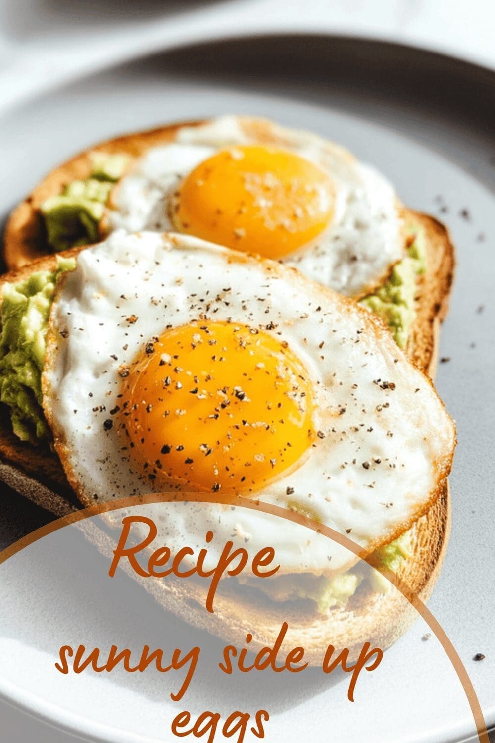 Sunny Side Up Eggs