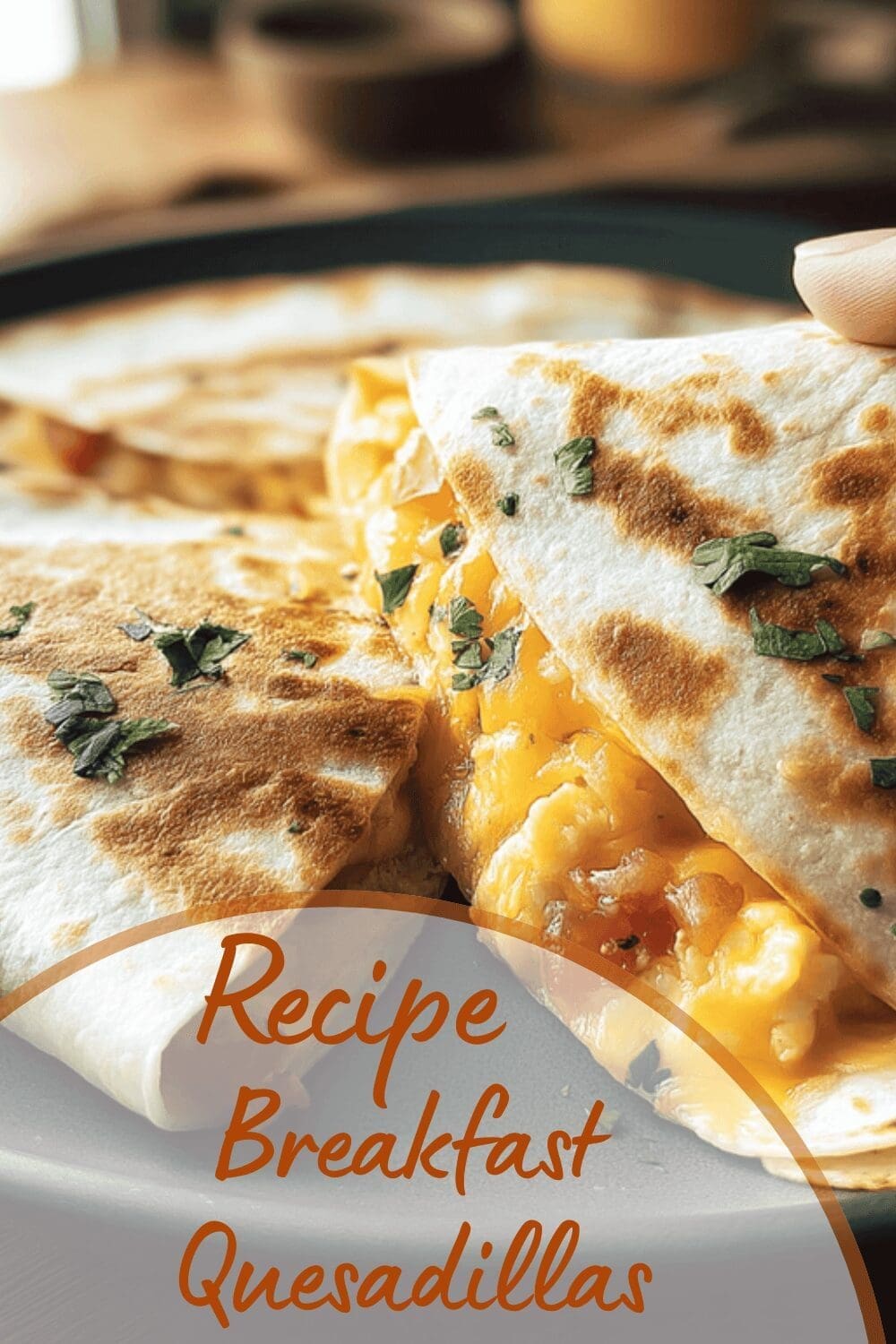Breakfast Quesadillas