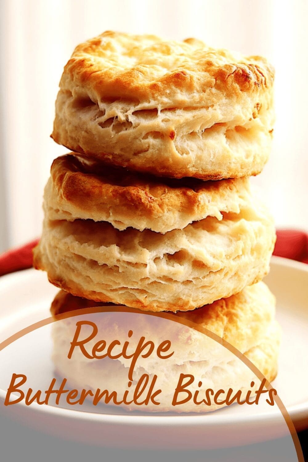 Buttermilk Biscuits