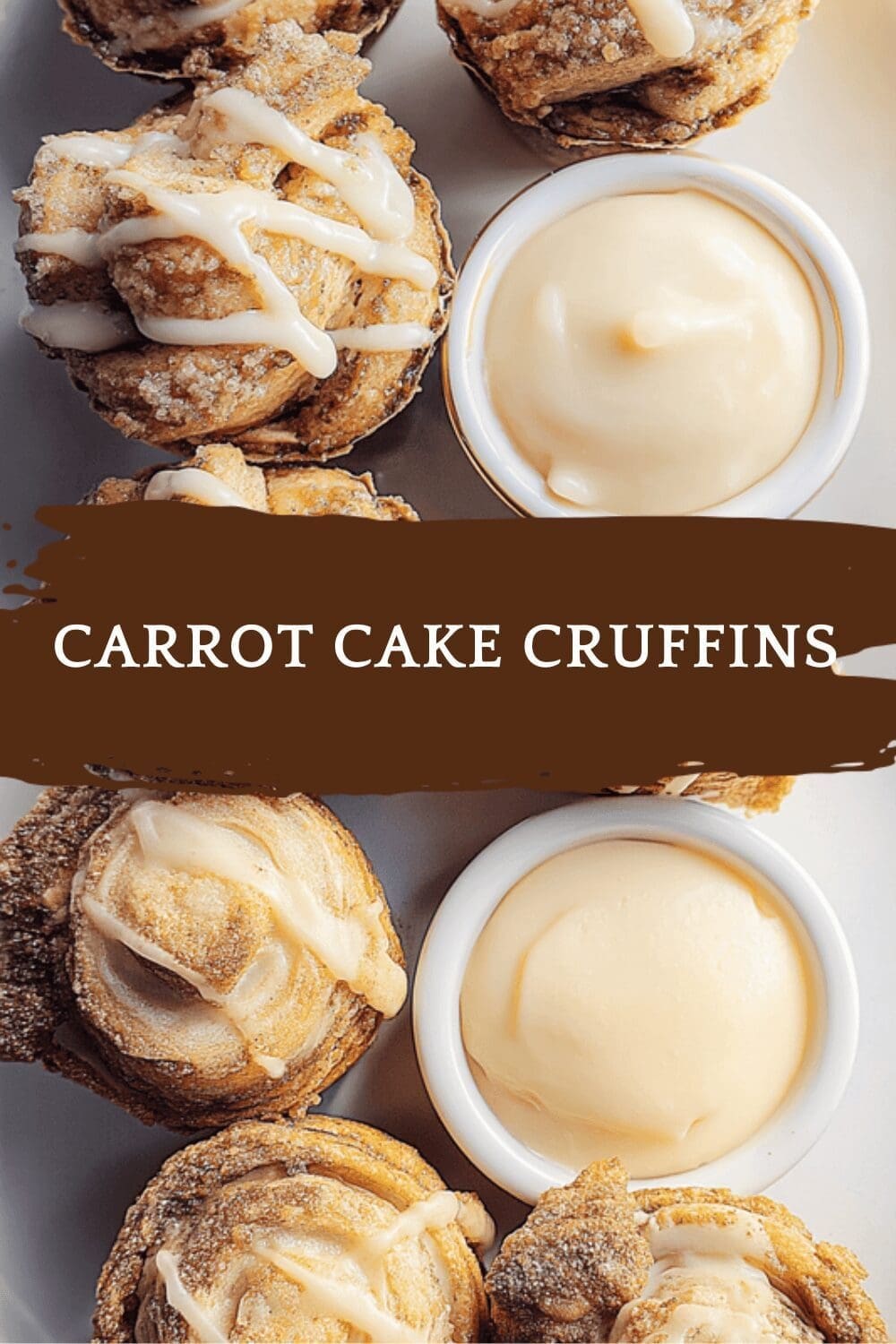 Carrot Cake Cruffins Recipe For Soft, Fluffy, And Flavorful Treats 6 Carrot Cake Cruffins