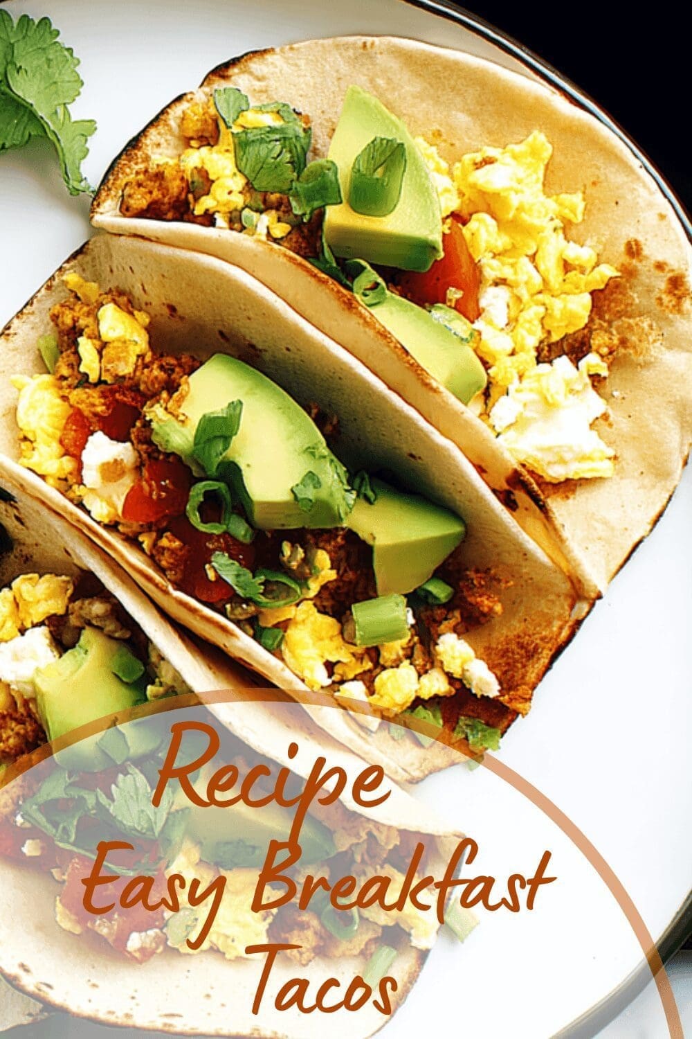 Breakfast Tacos With Bacon, Egg, And Avocado Recipes Made Simple 7 Easy Breakfast Tacos