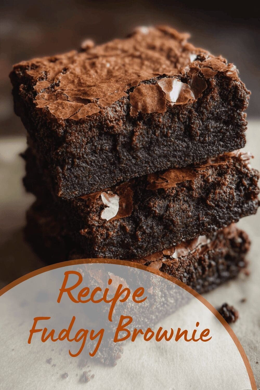 Fudgy Brownies Recipe With Crackly Tops For Rich, Perfect Texture 7 Fudgy Brownie