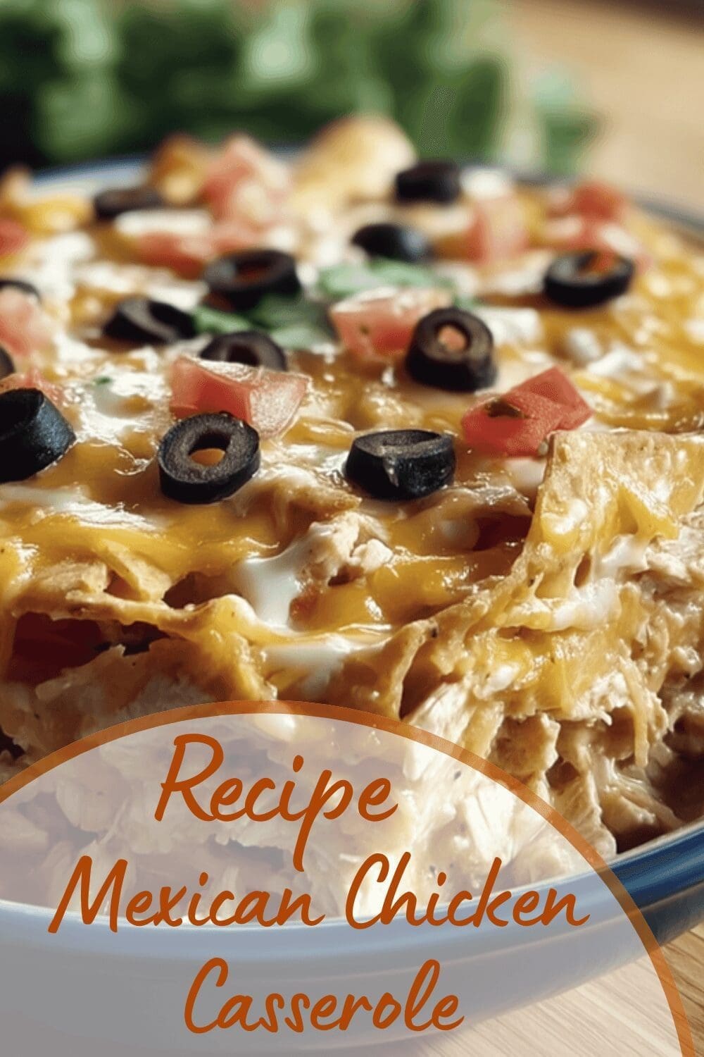 Mexican Chicken Casserole Recipe For Easy And Flavorful Meals 7 Mexican Chicken Casserole