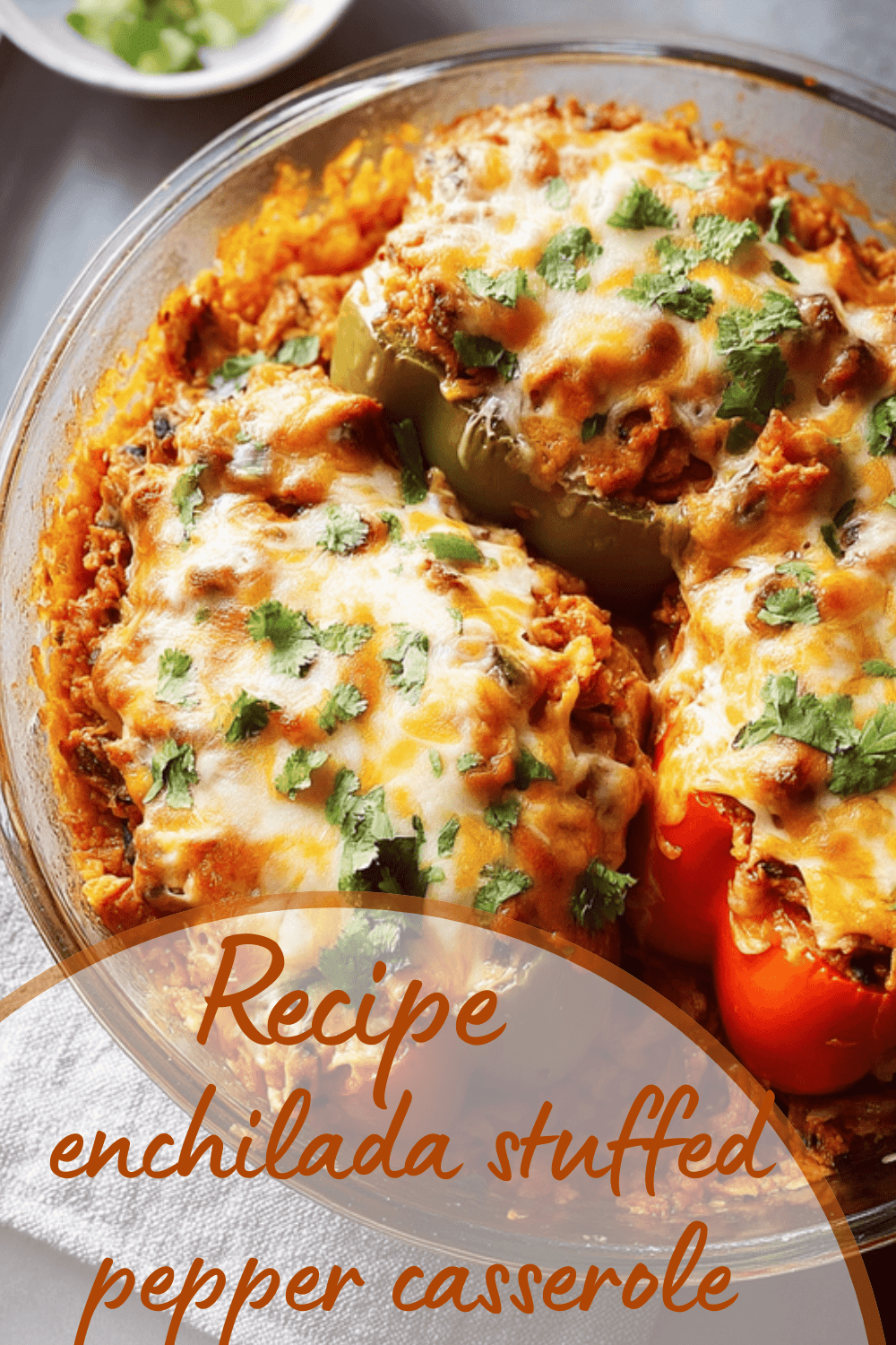 Enchilada Stuffed Pepper Casserole