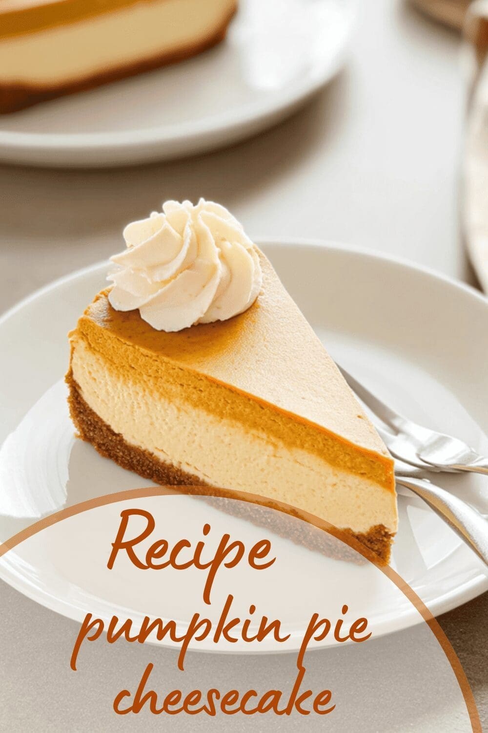 Pumpkin Cheesecake Pie Recipe For A Rich And Creamy Fall Dessert 7 Pumpkin Pie Cheesecake