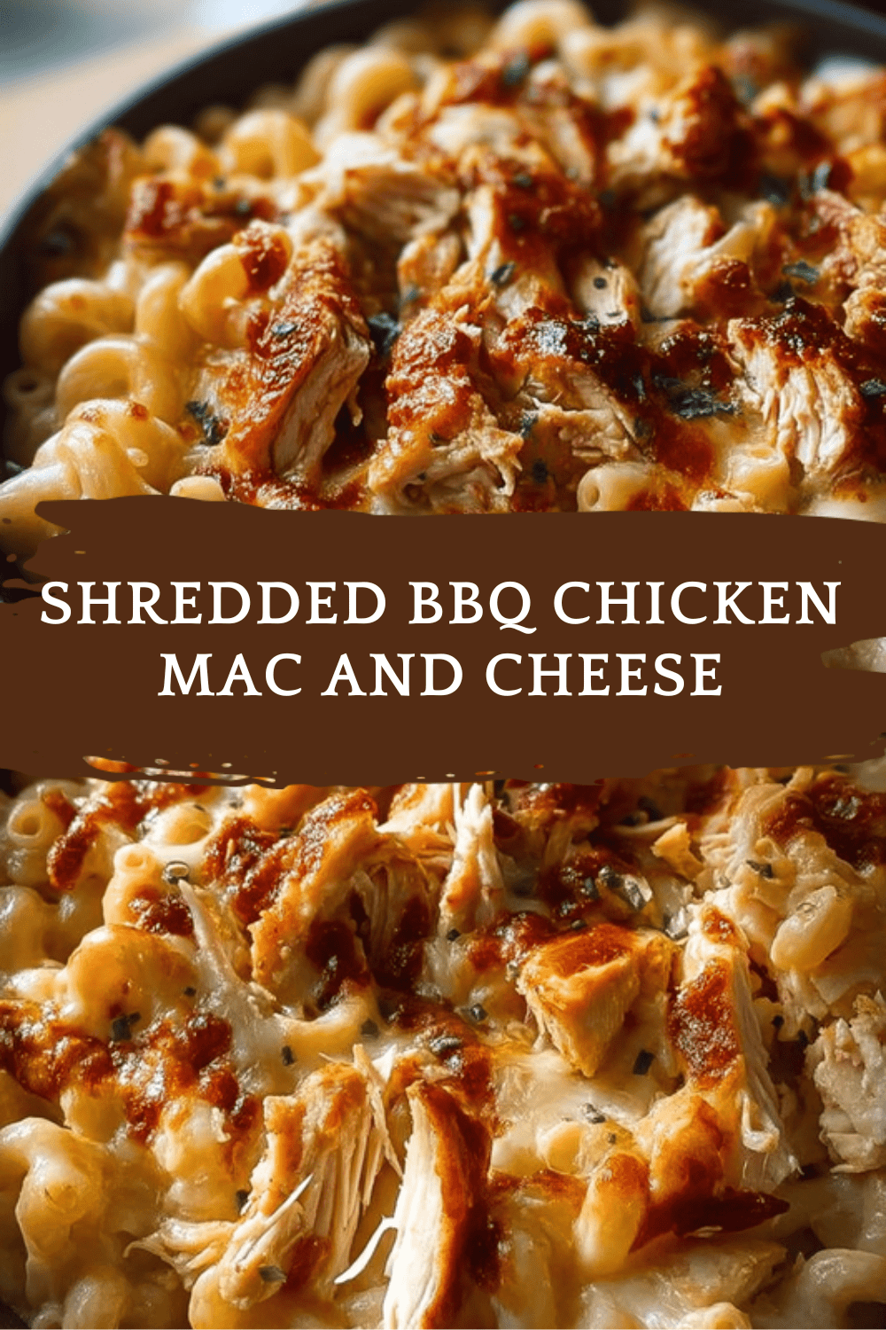 Bbq Chicken Mac And Cheese With Smoked Cheddar Recipe 6 Shredded Bbq Chicken Mac And Cheese