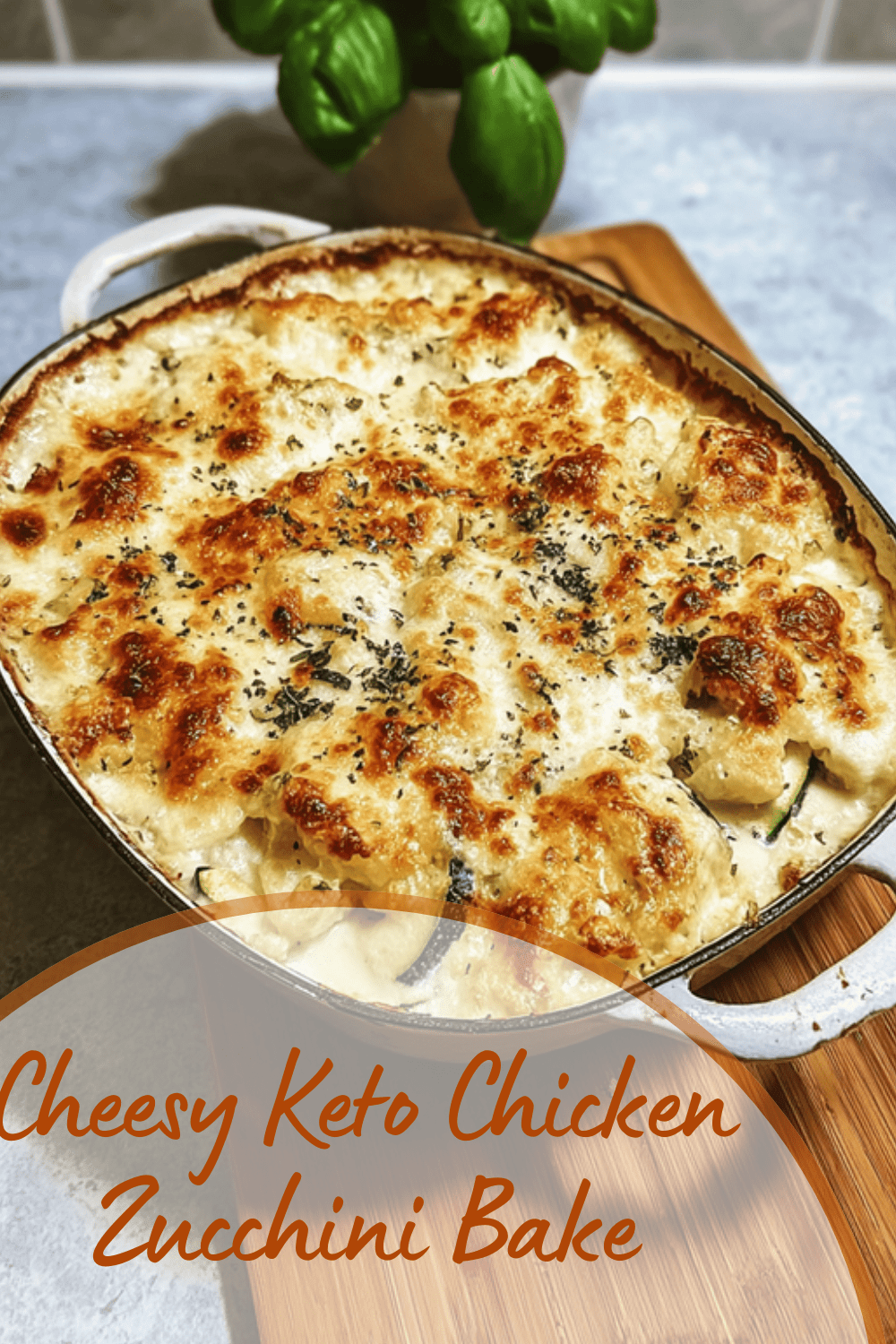 Cheesy Keto Chicken Zucchini Bake