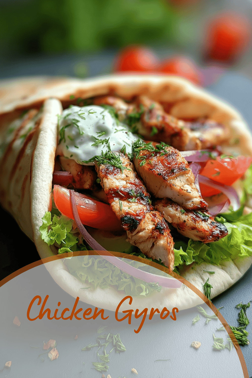 Greek Chicken Gyros With Traditional Tzatziki 7 Chicken Gyros
