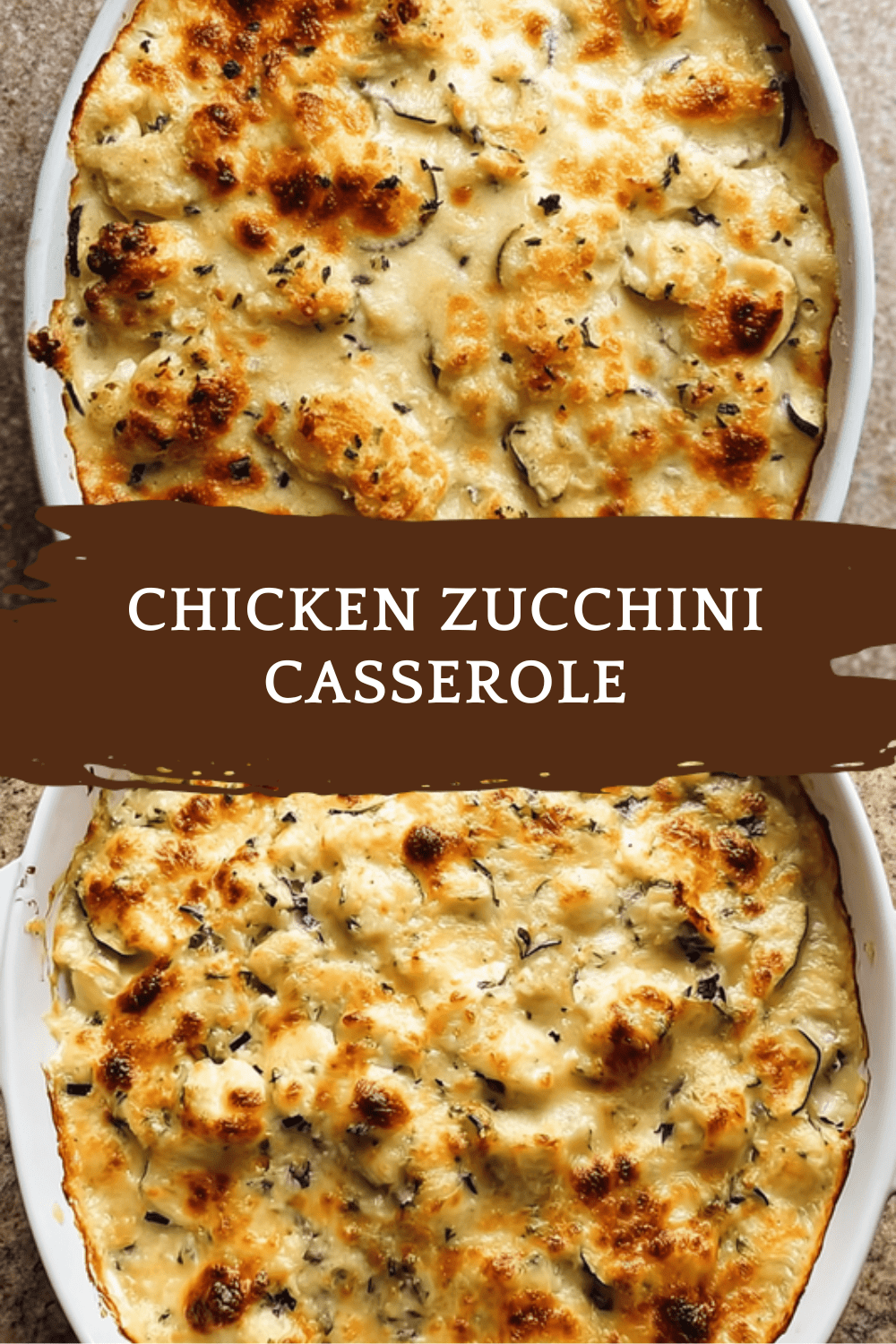 Chicken Zucchini Casserole Easy One Dish Recipe 6 Chicken Zucchini Casserole