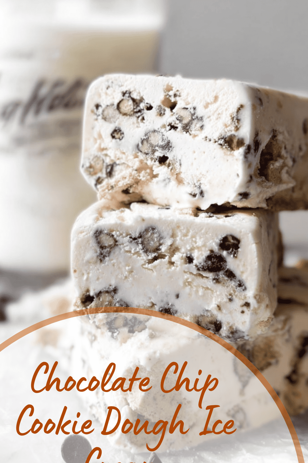 Chocolate Chip Cookie Dough Ice Cream Recipe With Homemade Dough Bites 7 Chocolate Chip Cookie Dough Ice Cream
