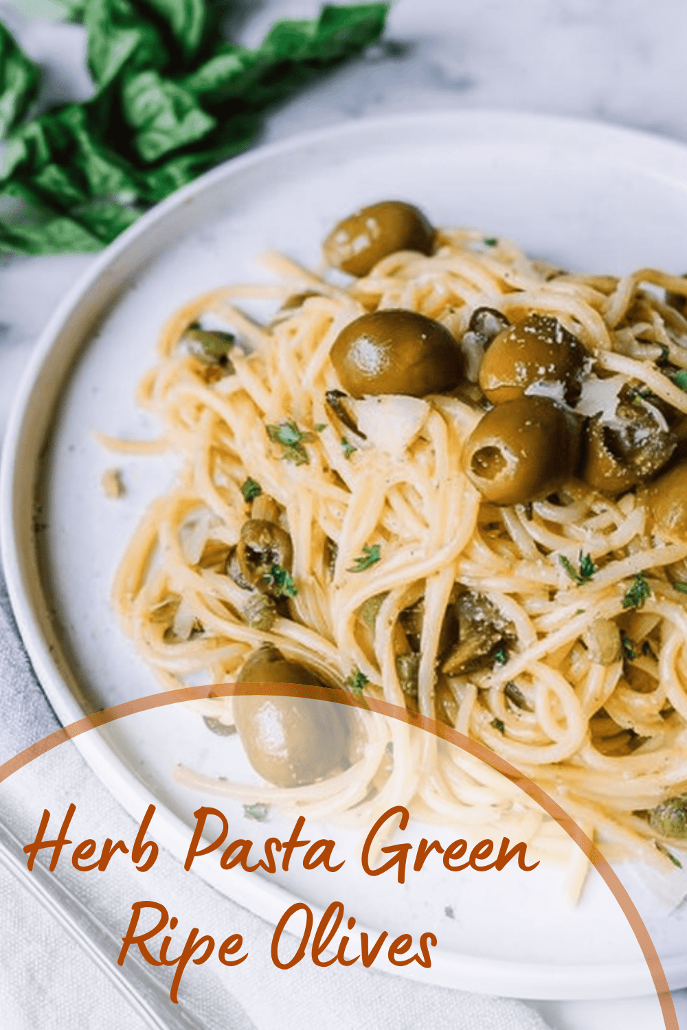 Herb Pasta Green Ripe Olives