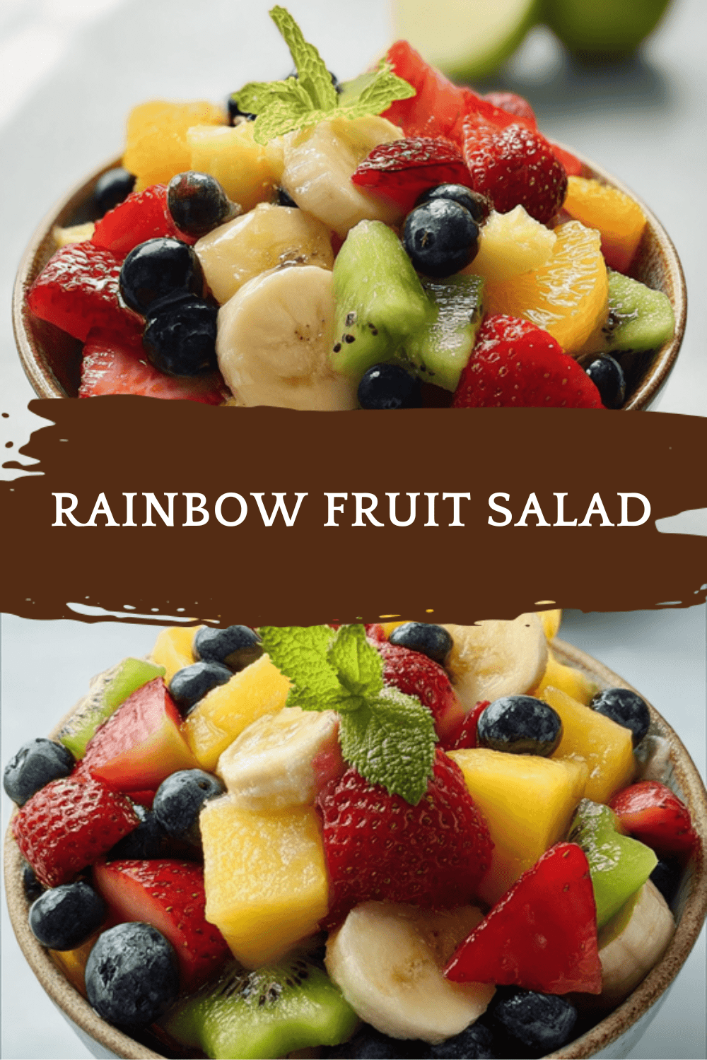 Rainbow Fruit Salad