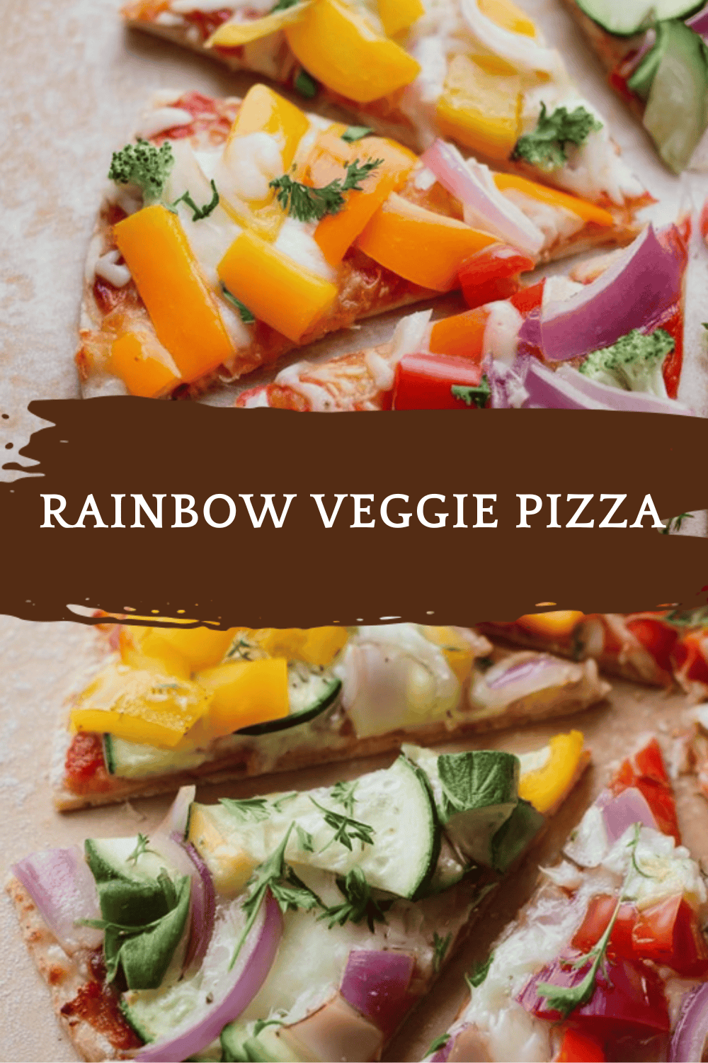 Rainbow Veggie Pizza