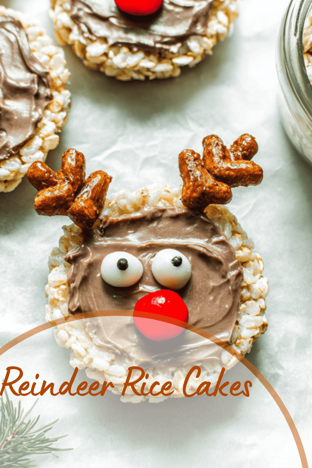 Reindeer Rice Cakes Recipe For Festive Holiday Treats 7 Reindeer Rice Cakes