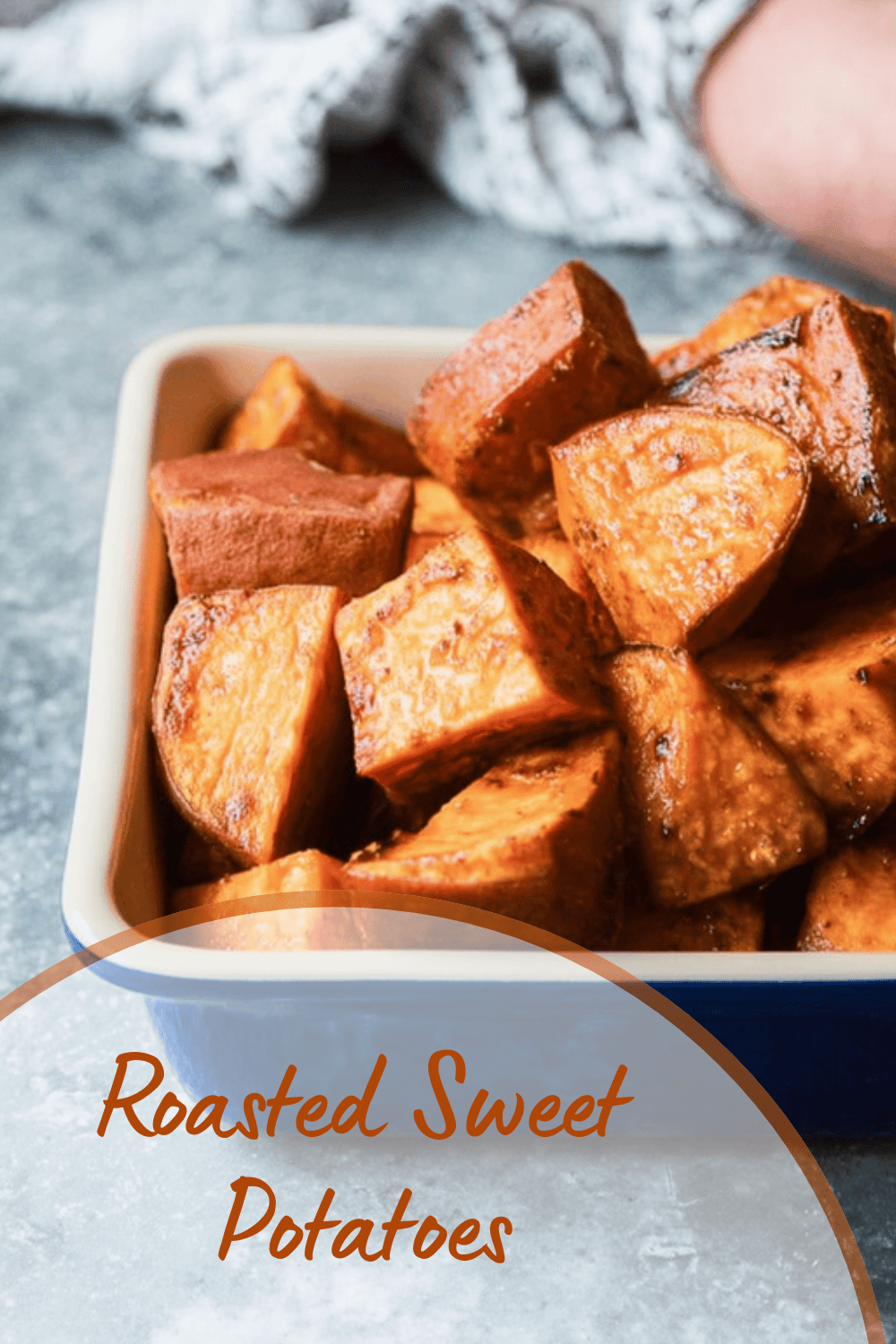 Roasted Sweet Potatoes