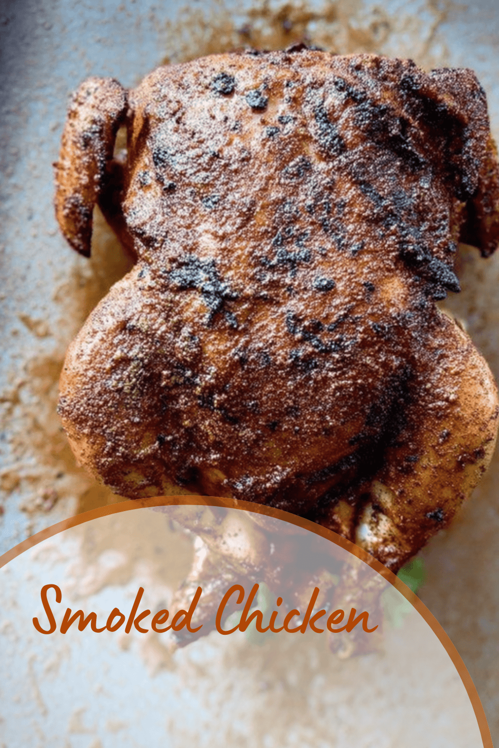 Smoked Whole Chicken Recipe For Tender And Flavorful Results 7 Smoked Chicken