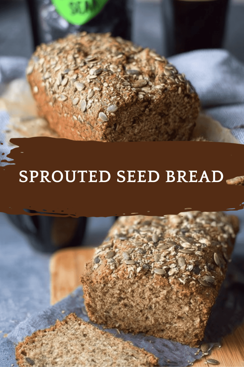 Easy Sprouted Bread Recipes For Healthy Homemade Loaf 6 Sprouted Seed Bread