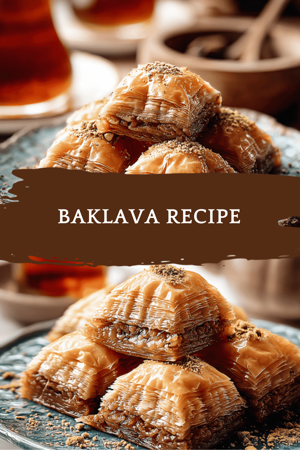 Baklava Recipe