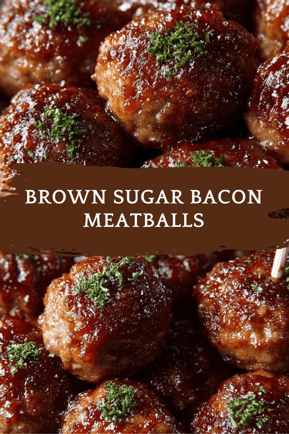 Brown Sugar Bacon Meatballs
