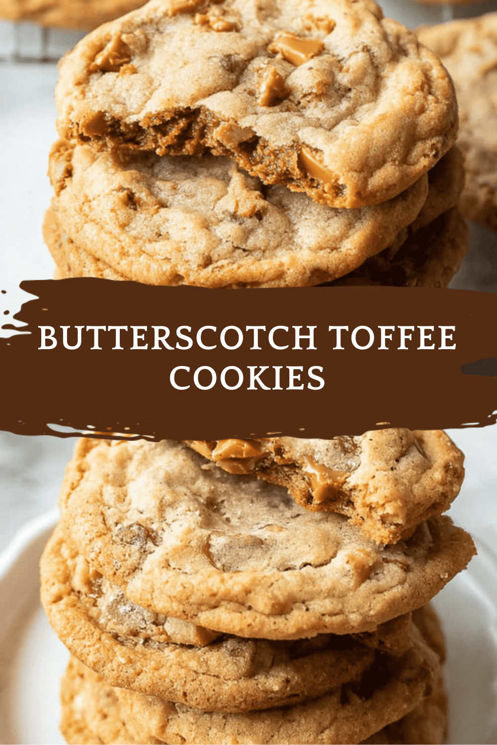 Butterscotch Toffee Cookies
