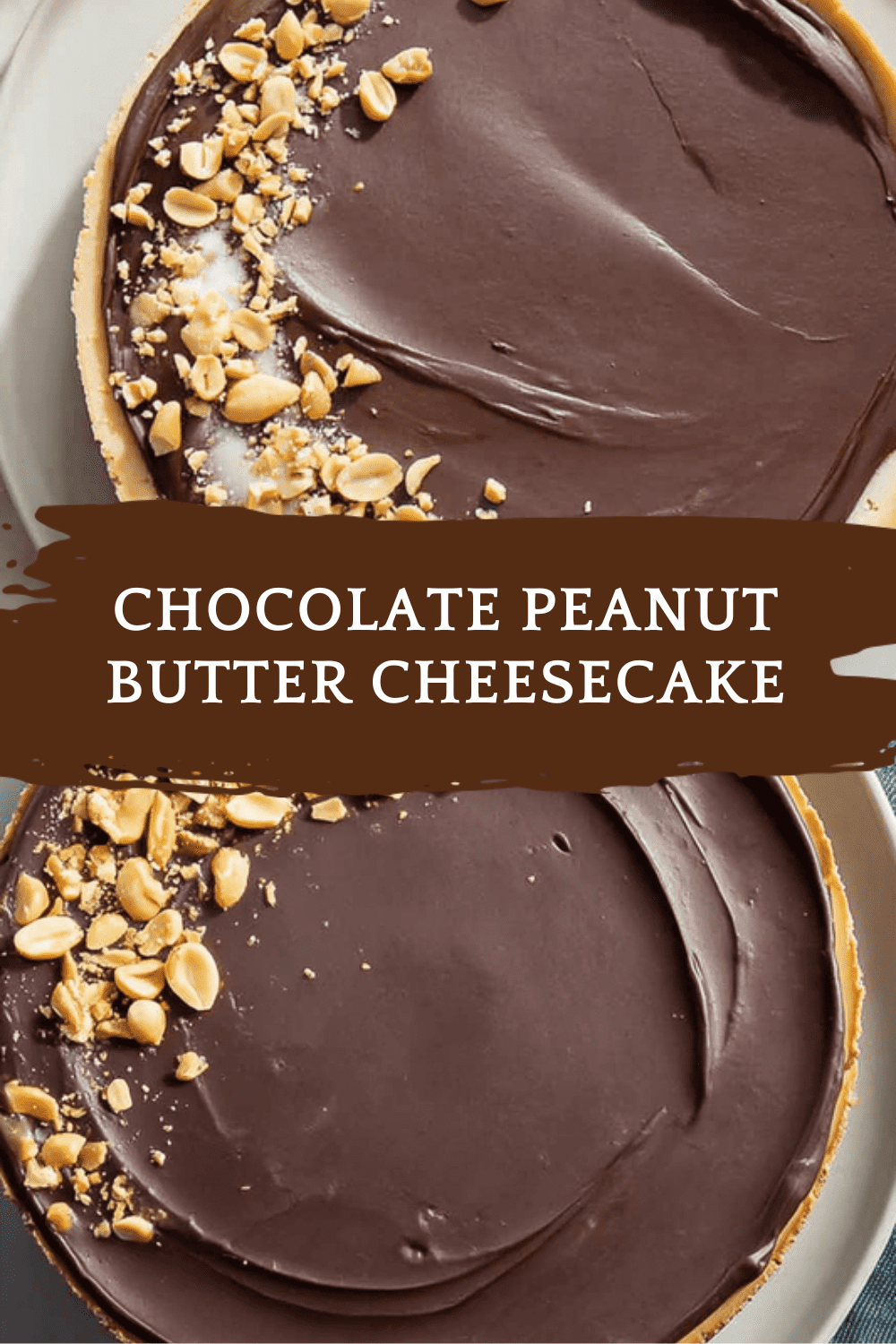 Chocolate Peanut Butter Cheesecake Recipe With Creamy Rich Flavor 6 Chocolate Peanut Butter Cheesecake