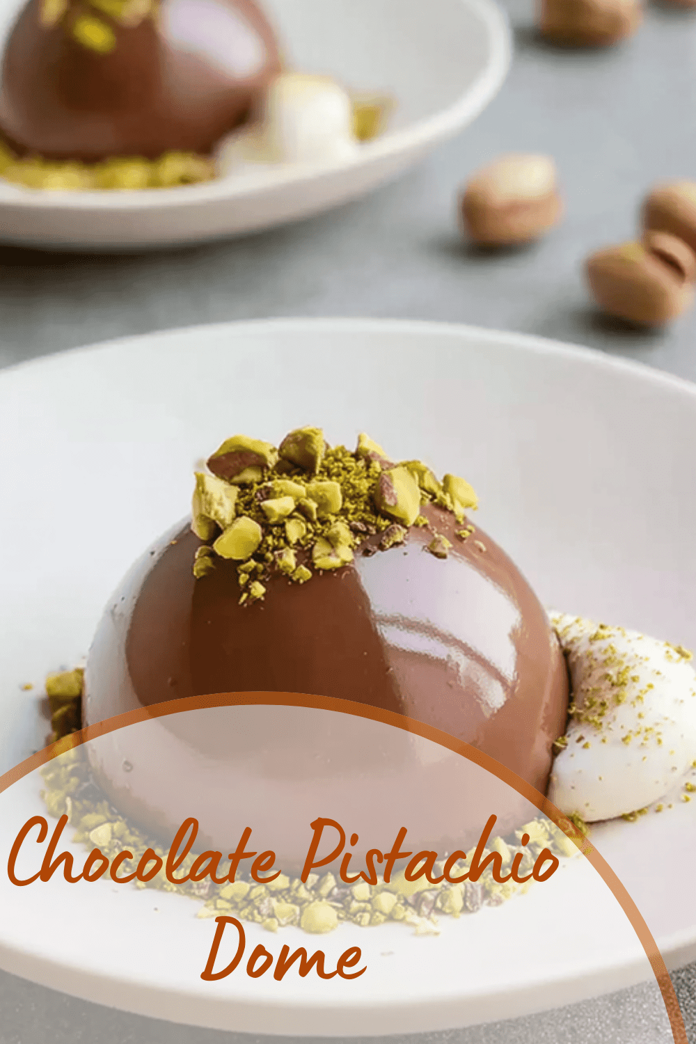 Chocolate Pistachio Dome Recipe With Rich Ganache And Crunchy Nuts 7 Chocolate Pistachio Dome