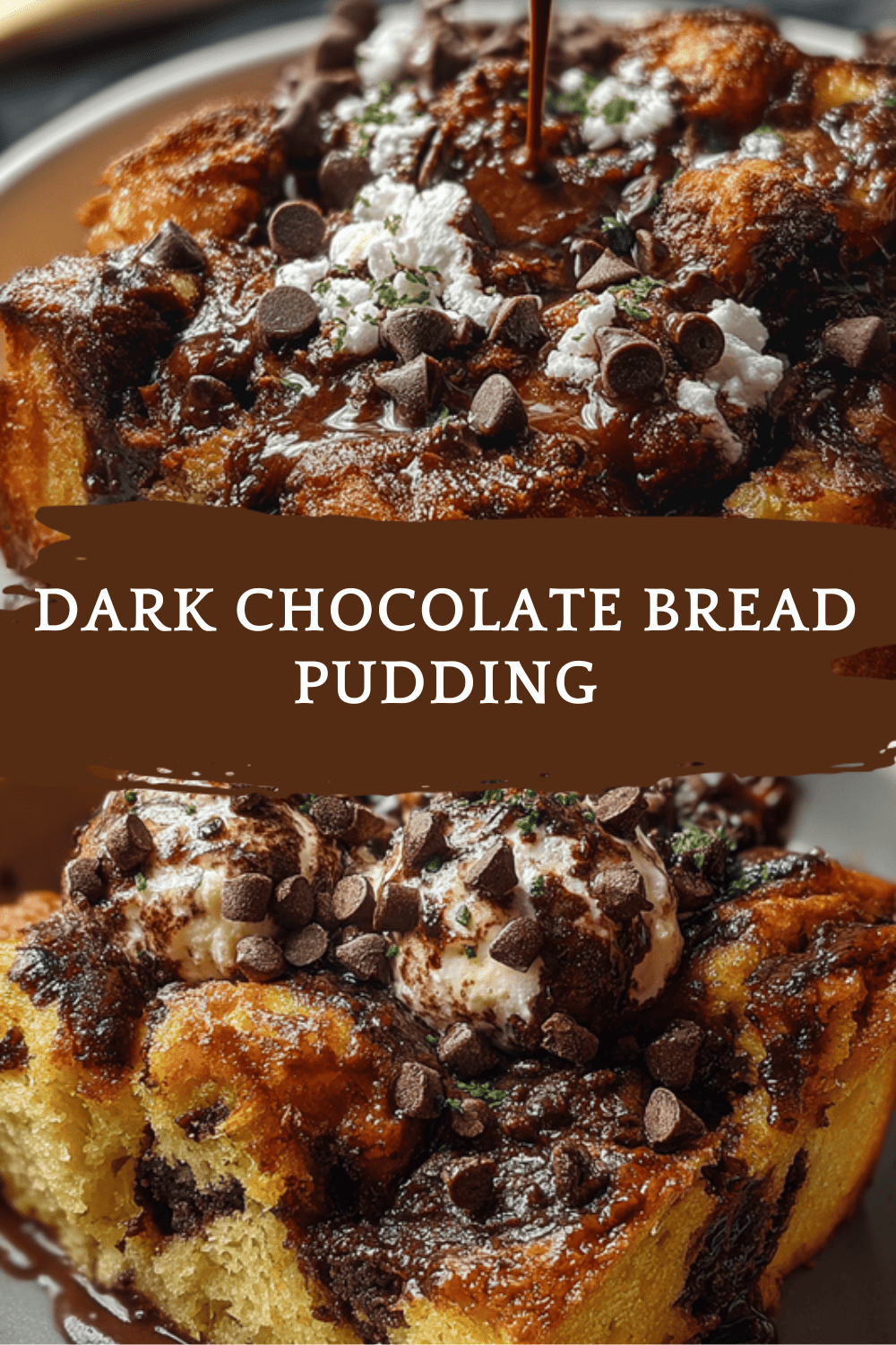 Dark Chocolate Bread Pudding Recipe For A Rich, Comforting Dessert 6 Dark Chocolate Bread Pudding