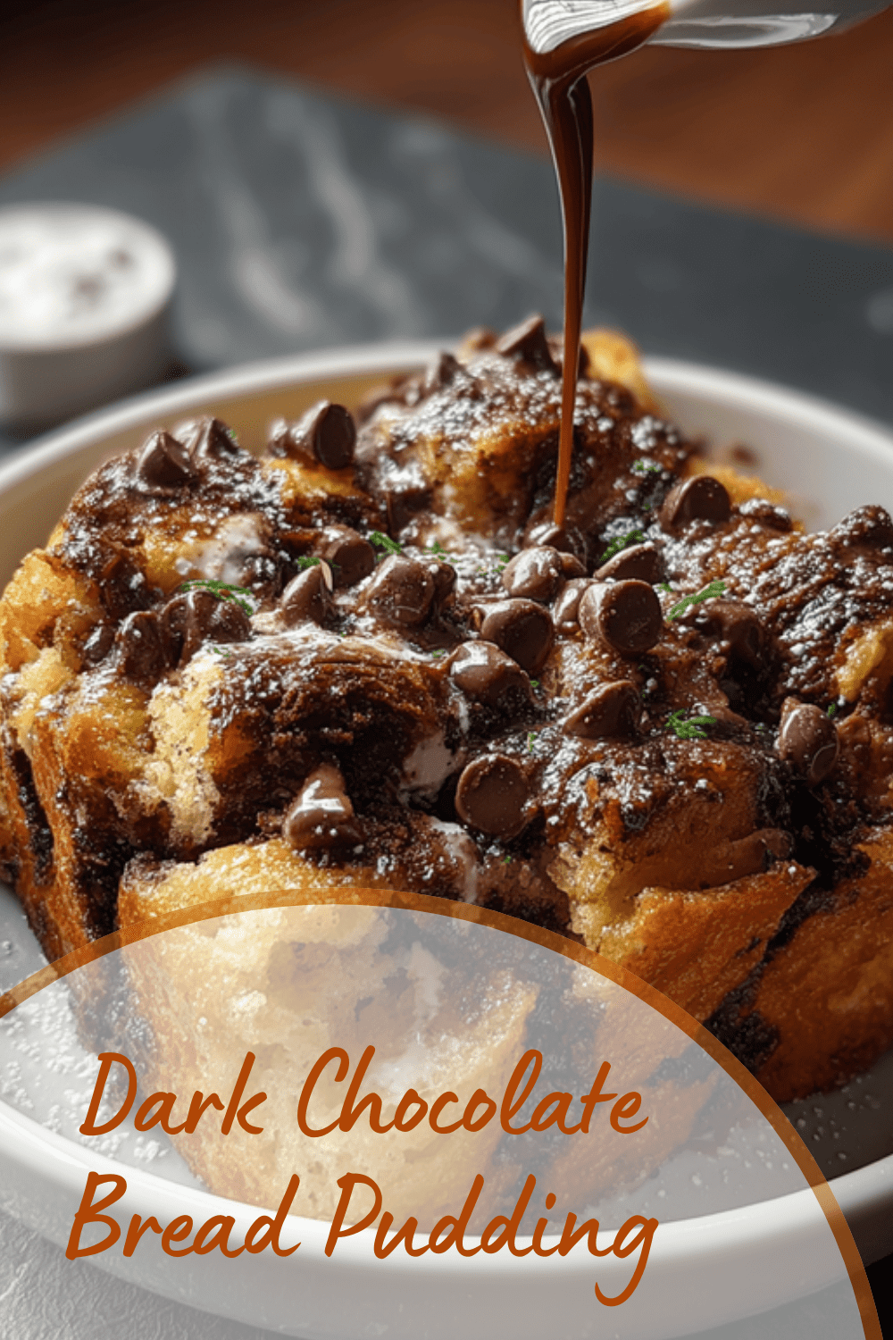 Dark Chocolate Bread Pudding Recipe For A Rich, Comforting Dessert 7 Dark Chocolate Bread Pudding