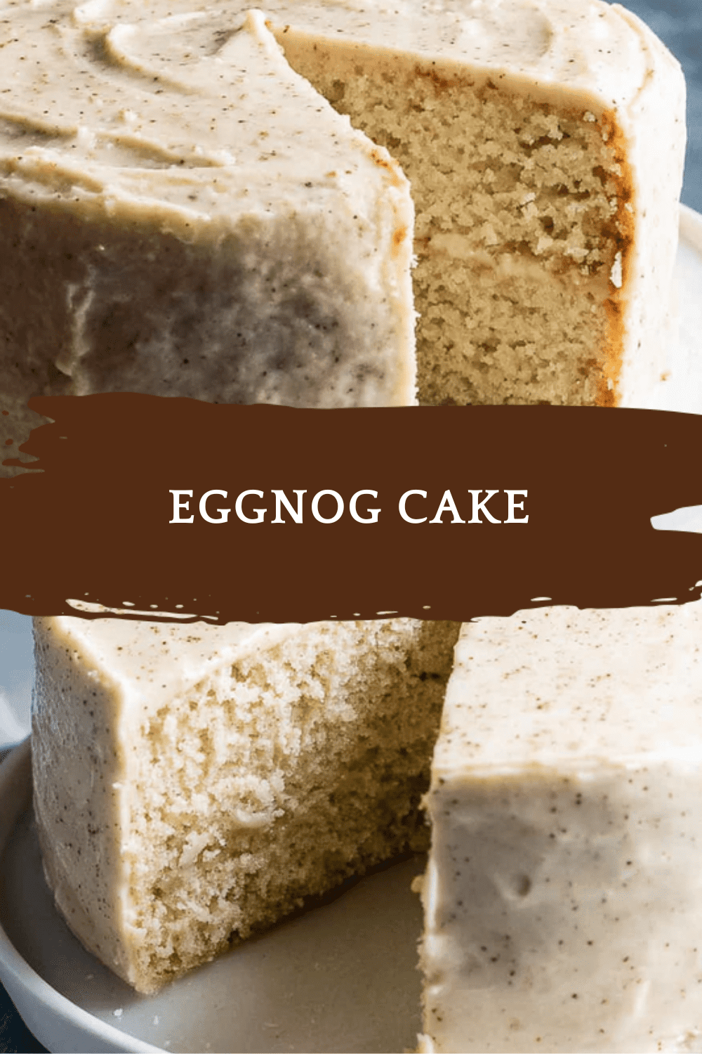 Eggnog Cake Recipe Ideas For A Festive Holiday Dessert 6 Eggnog Cake