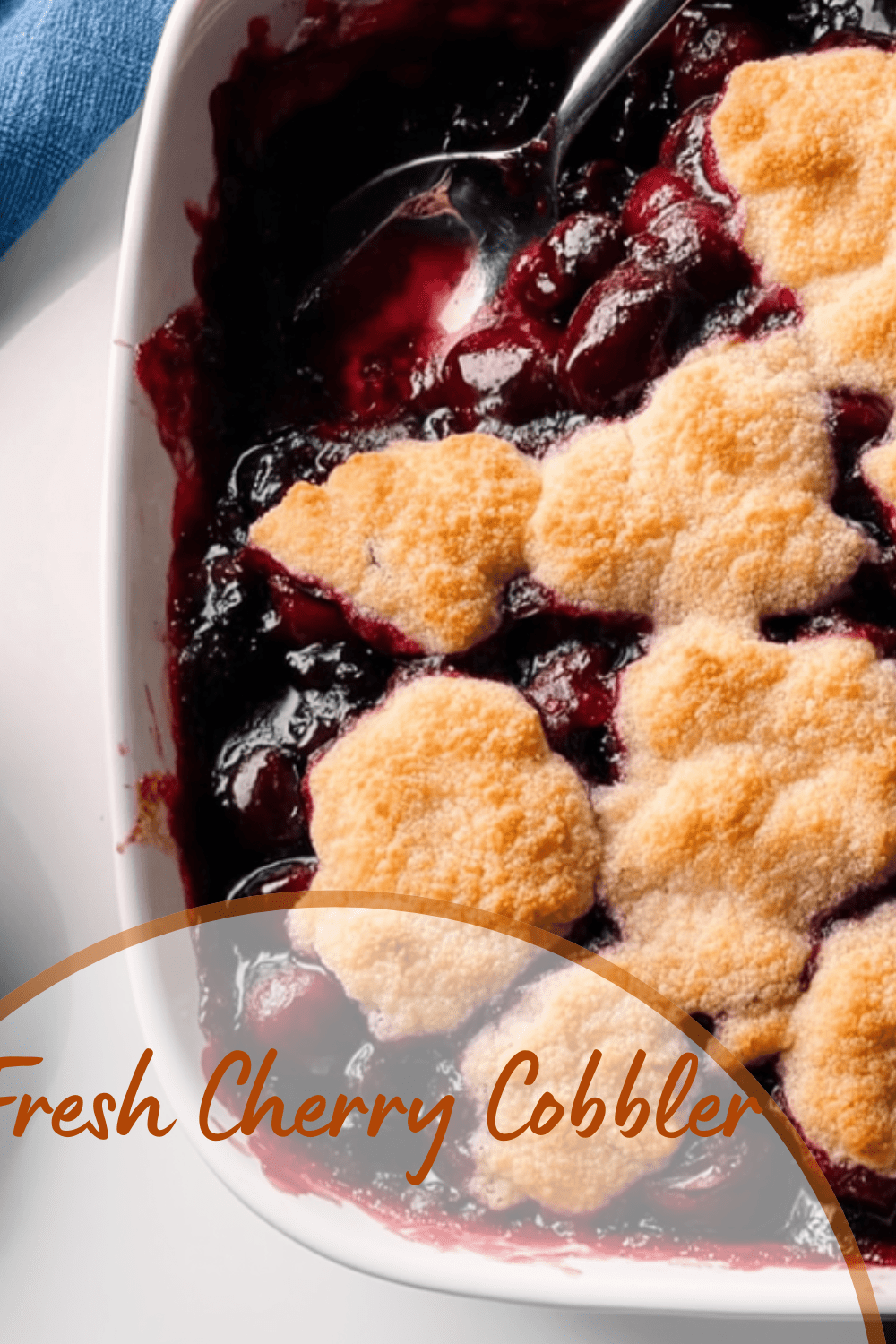Easy Cherry Cobbler Recipe For Quick Homemade Dessert 7 Fresh Cherry Cobbler