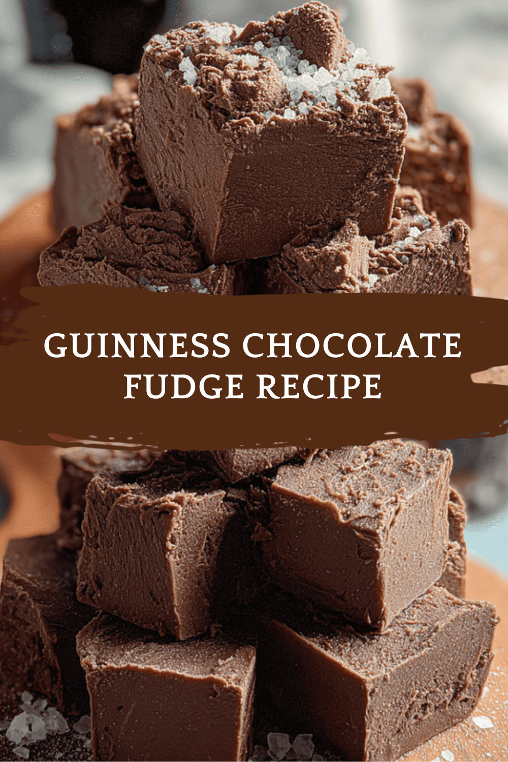 Dark Chocolate Guinness Fudge Recipe For Rich And Creamy Treats 6 Guinness Chocolate Fudge Recipe