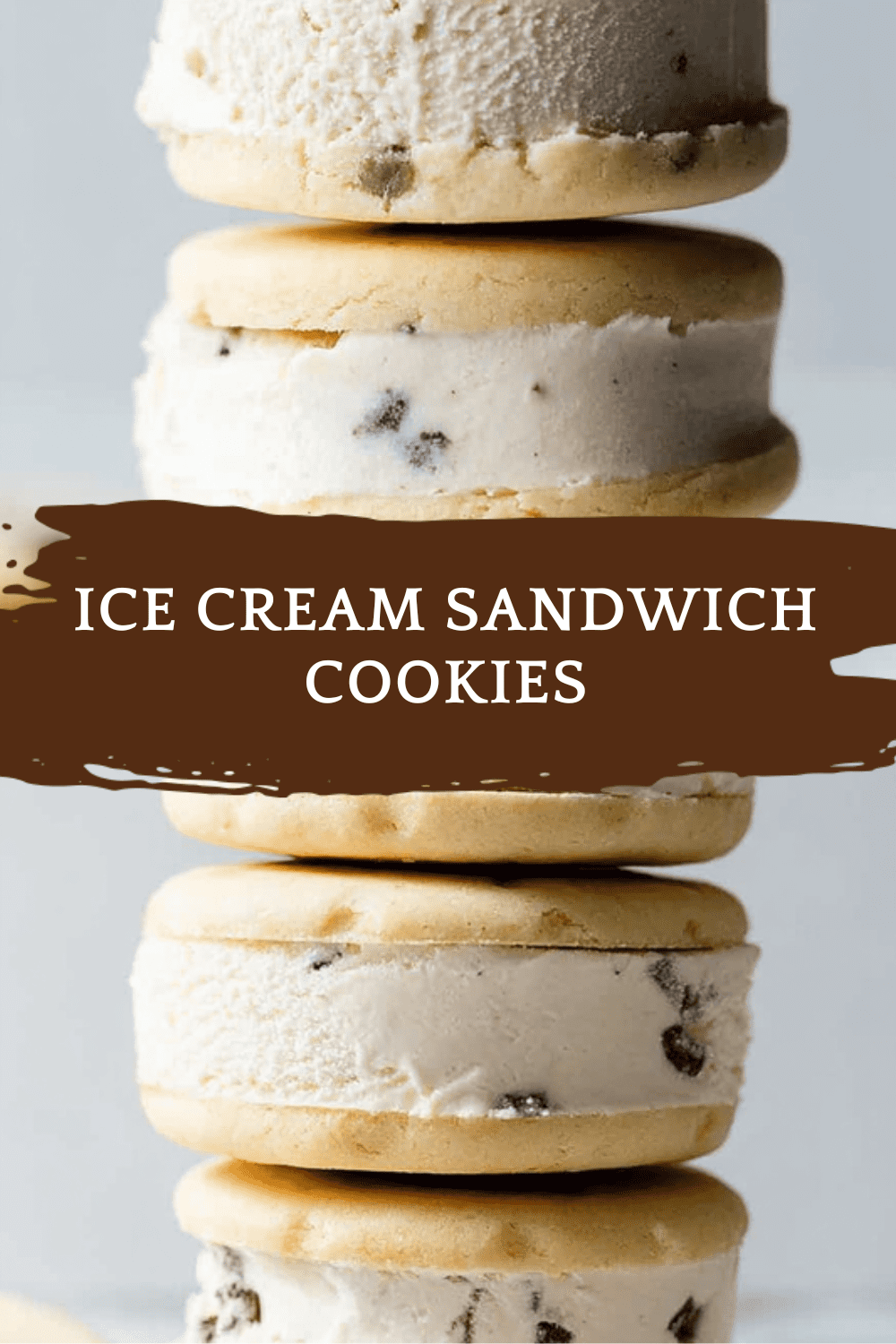 Cookie Ice Cream Sandwiches Recipe Inspired By Classic Chipwich Treats 6 Ice Cream Sandwich Cookies