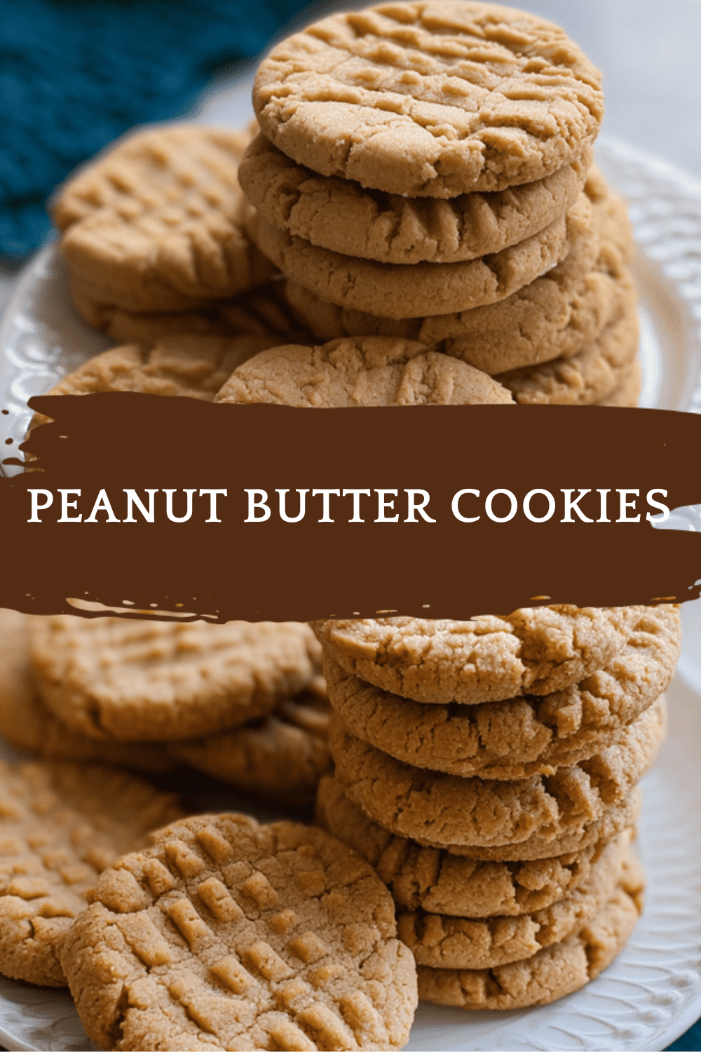 Peanut Butter Cookies Recipe With Simple Ingredients And Classic Flavor 6 Peanut Butter Cookies