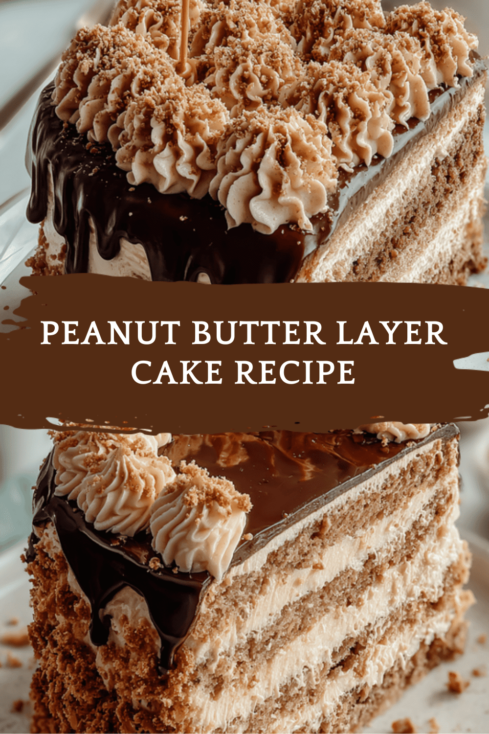 Peanut Butter Layer Cake Recipe