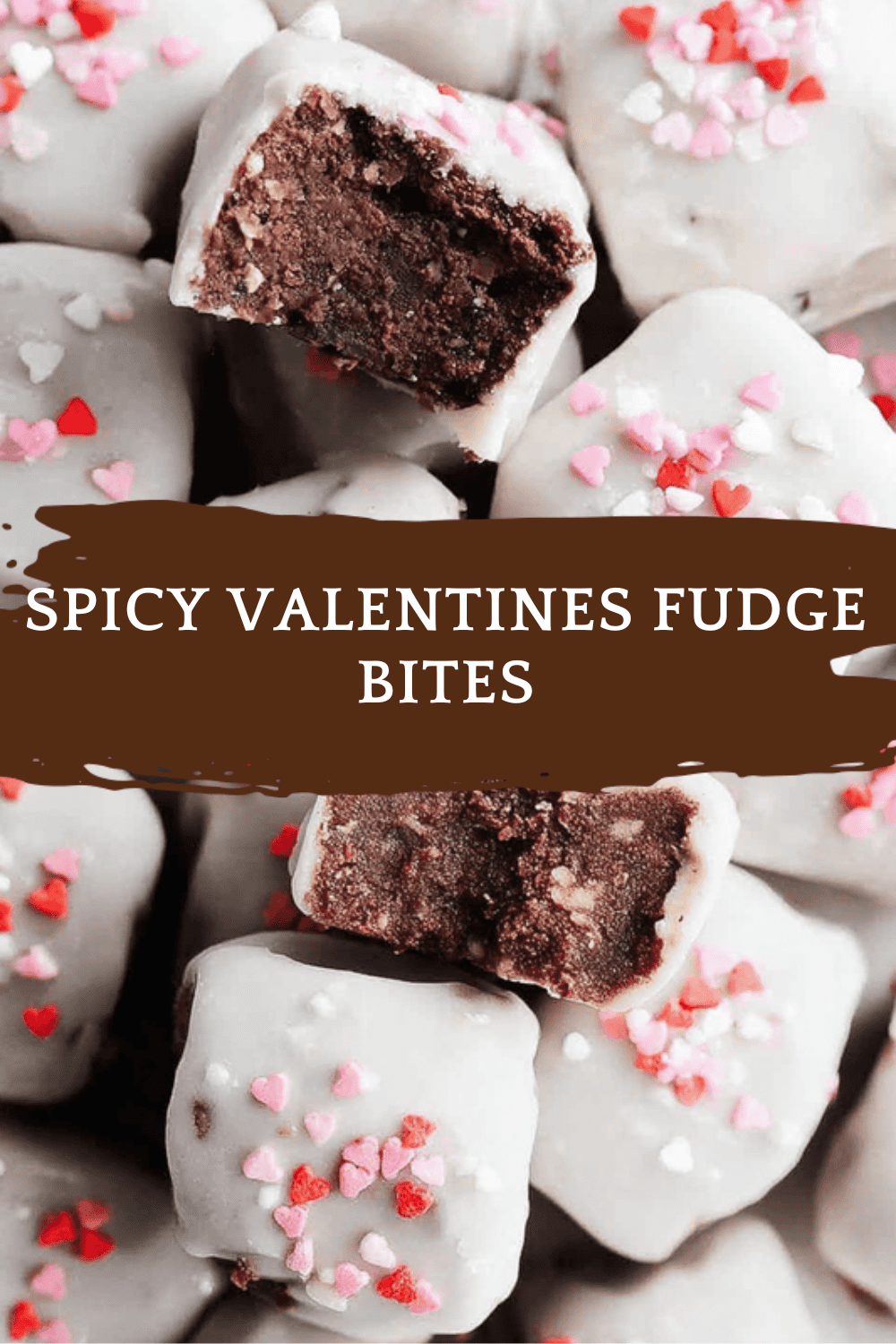 Spicy Valentine'S Fudge Bites Recipe For A Sweet And Fiery Treat 6 Spicy Valentines Fudge Bites