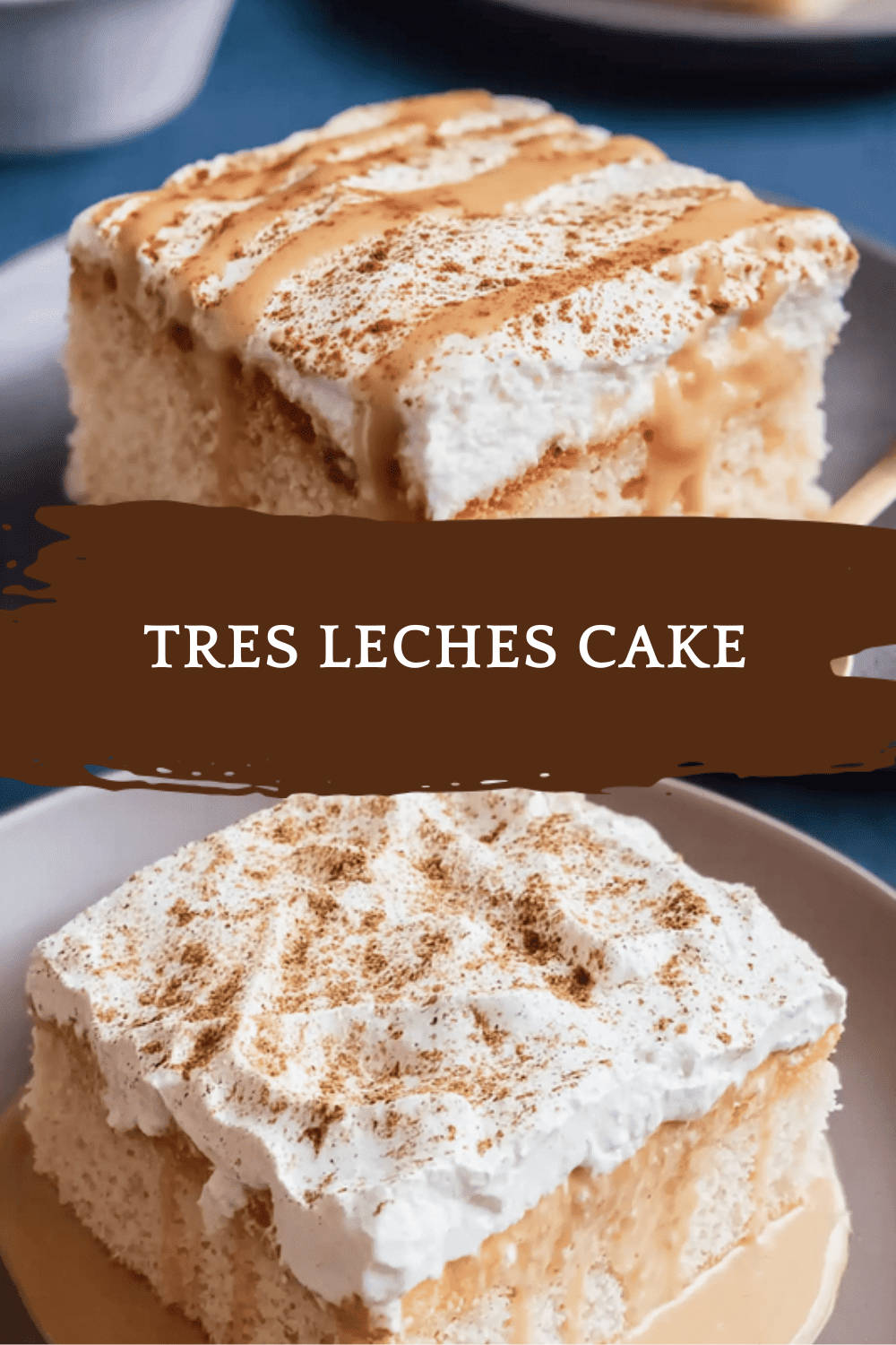 Tres Leches Cake