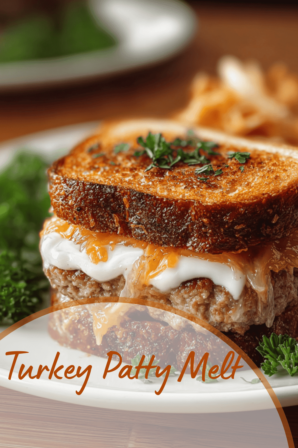 Turkey Patty Melt Recipe With Savory Cheese And Toasted Bread 7 Turkey Patty Melt