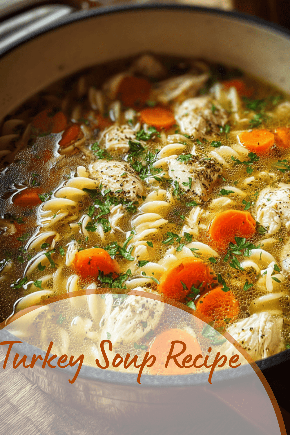 Turkey Soup Recipe