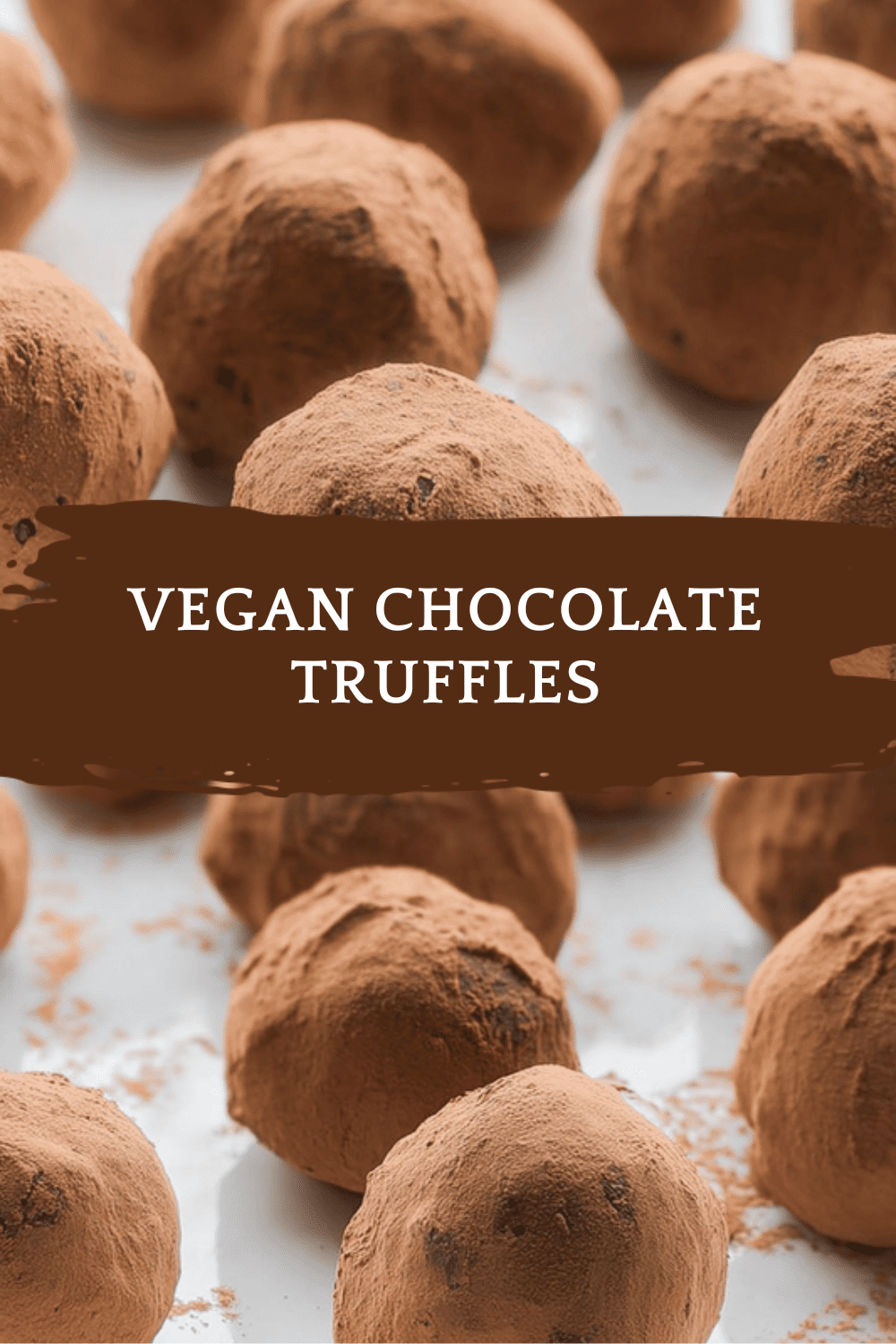 Chocolate Vegan Truffles Made With Just 3 Simple Ingredients 6 Vegan Chocolate Truffles