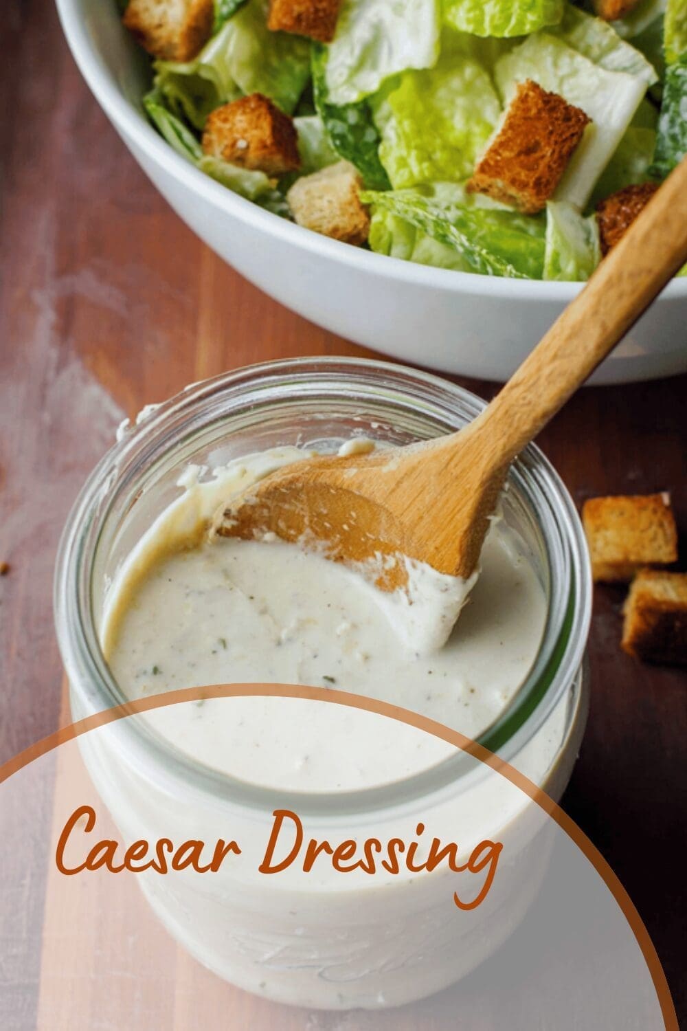 Homemade Caesar Salad Dressing Recipe With Classic Flavor And Easy Steps 7 Caesar Dressing