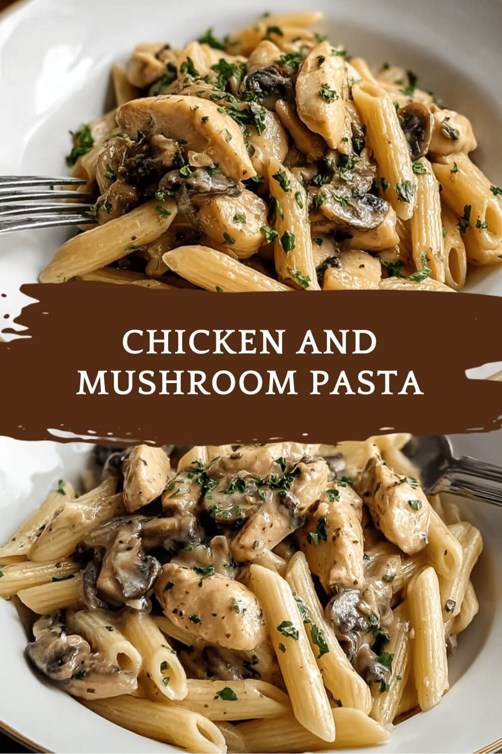 Chicken And Mushroom Pasta