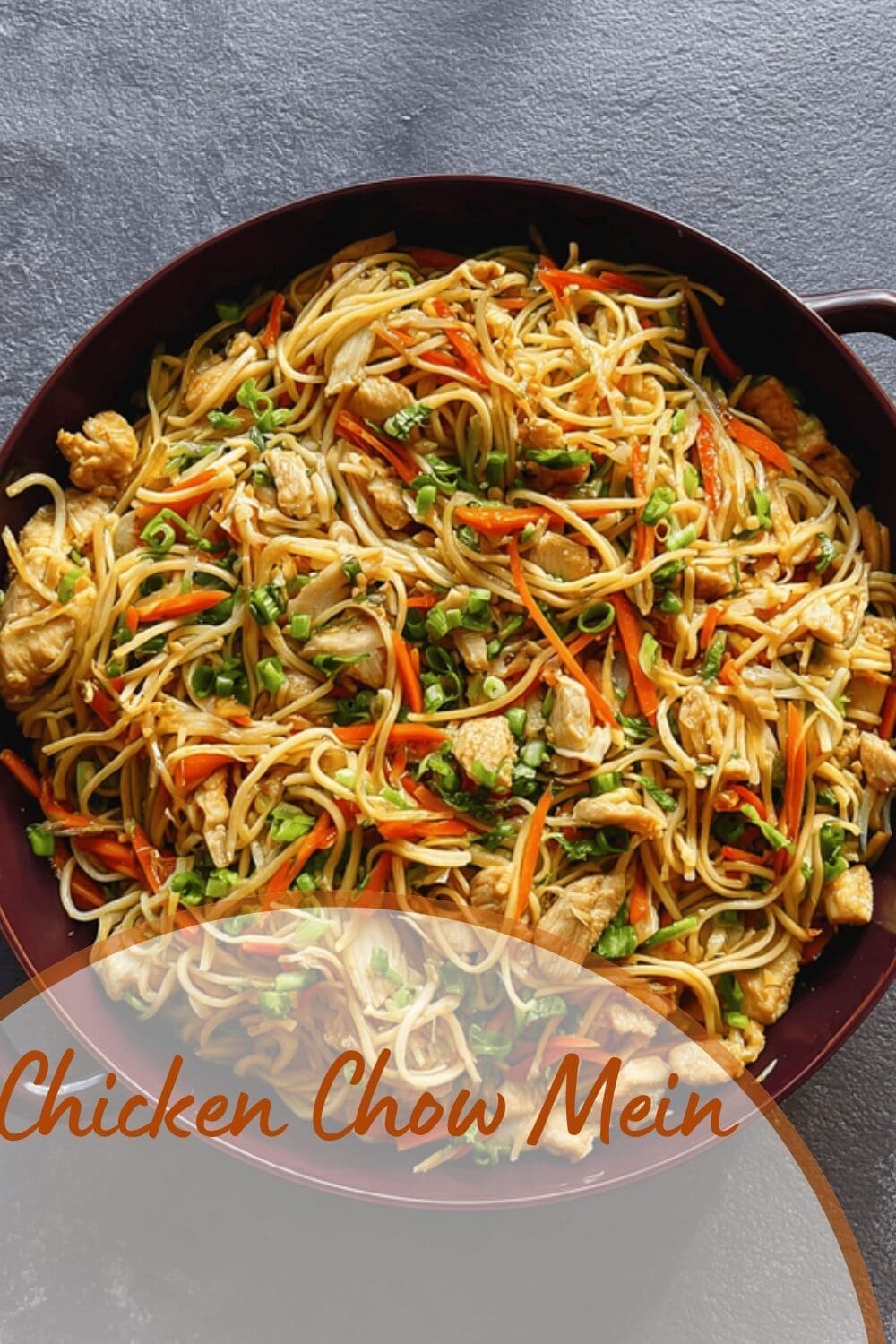 Chicken Chow Mein