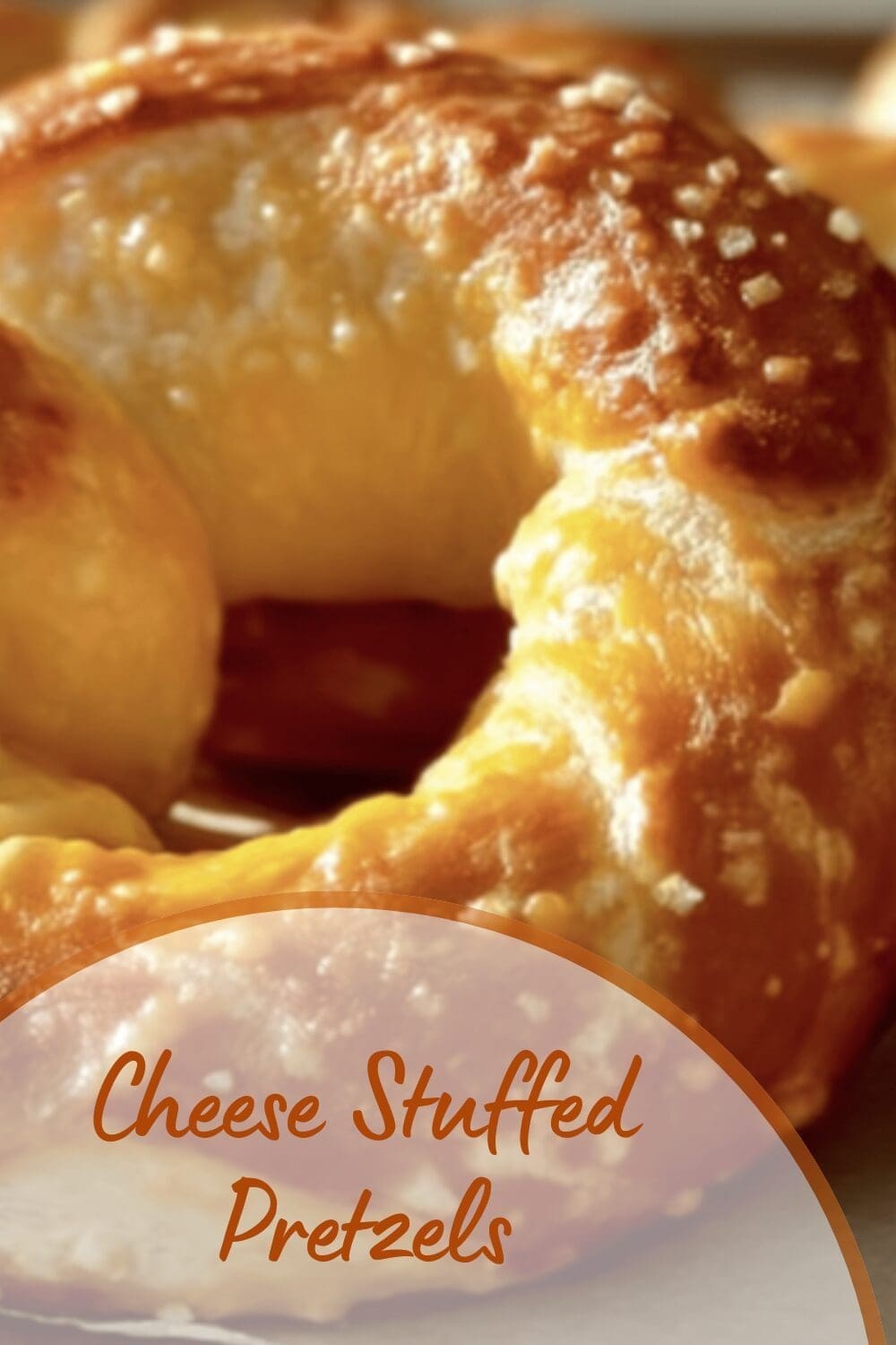 Cheese Stuffed Pretzels