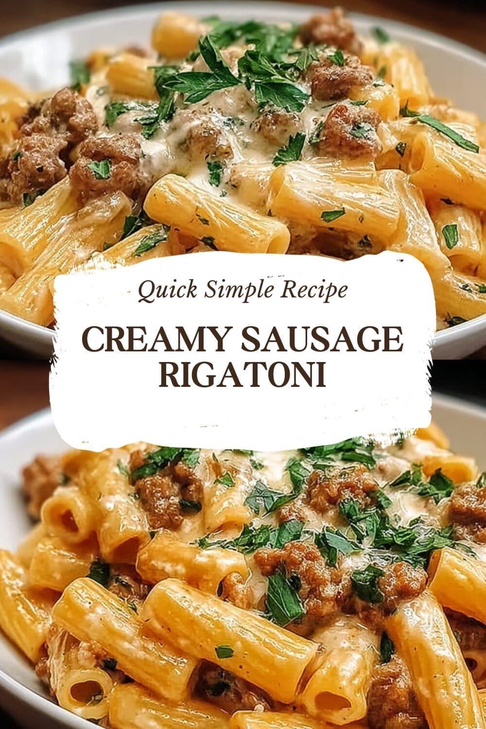 Creamy Sausage Rigatoni