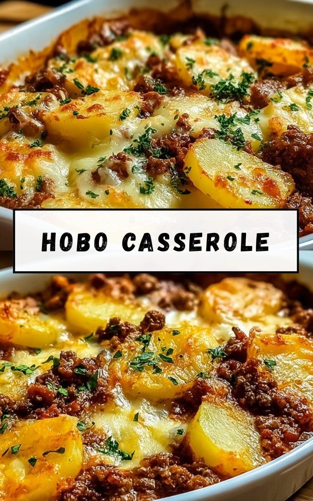 Hobo Casserole