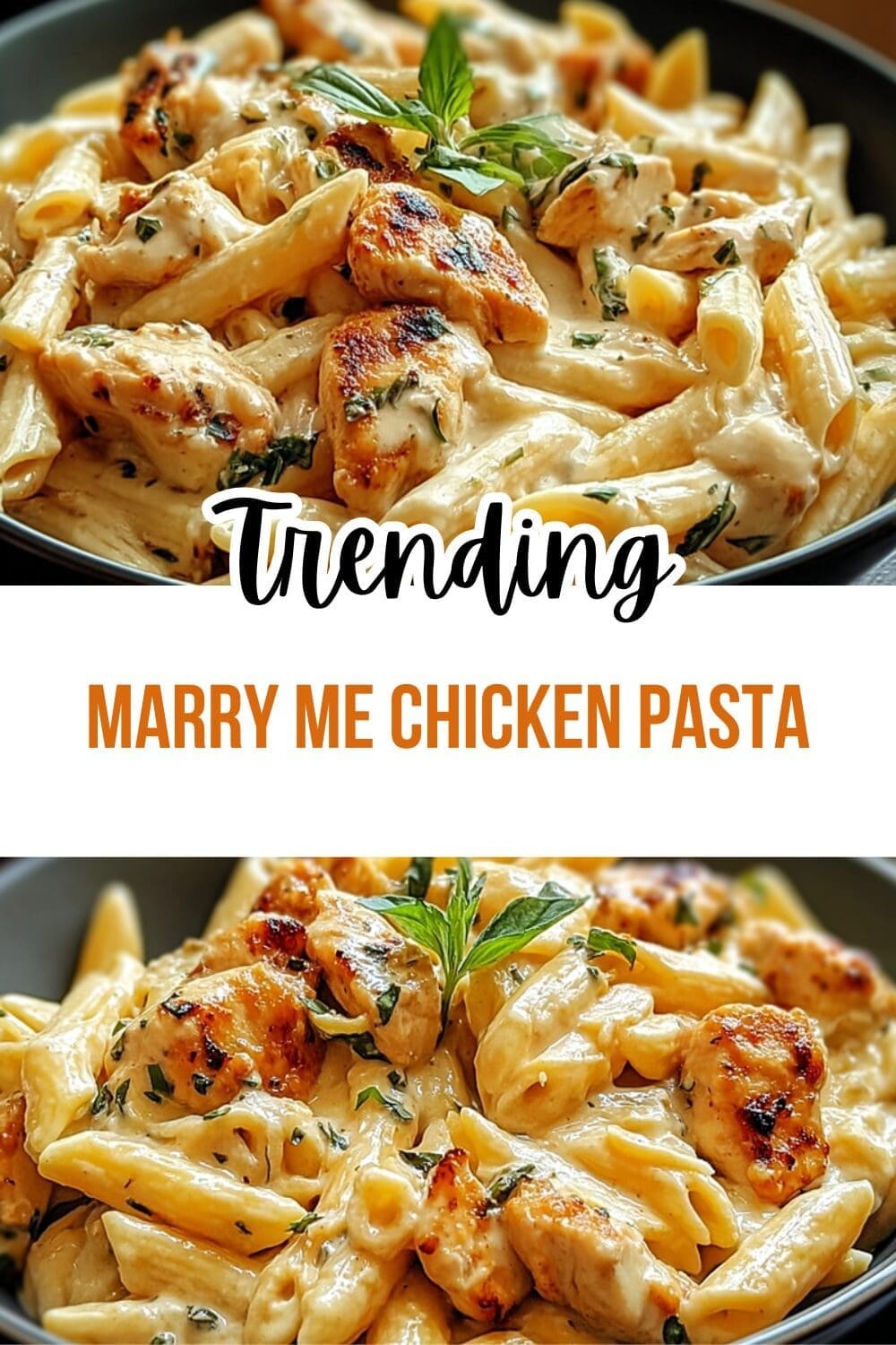 Marry Me Chicken Pasta